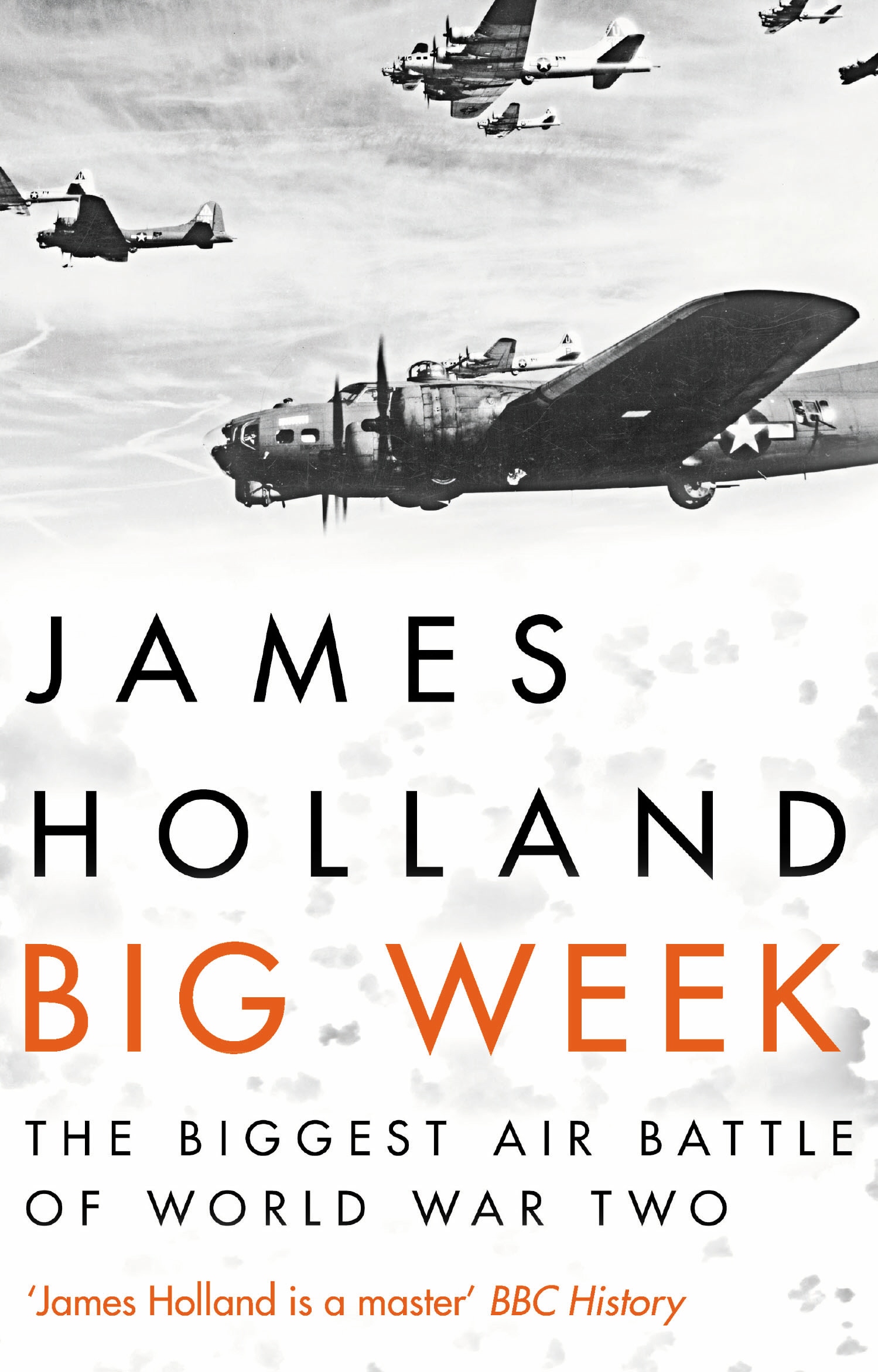 Book “Big Week” by James Holland — February 7, 2019