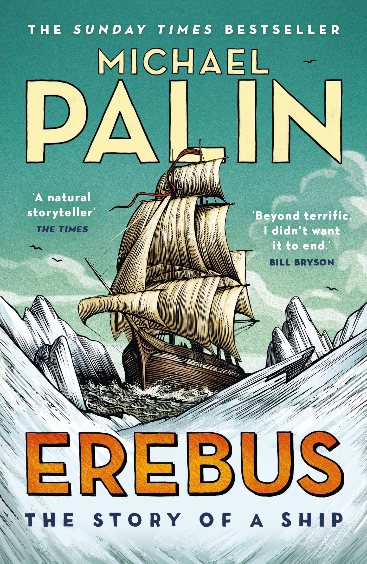 Book “Erebus: The Story of a Ship” by Michael Palin — May 30, 2019