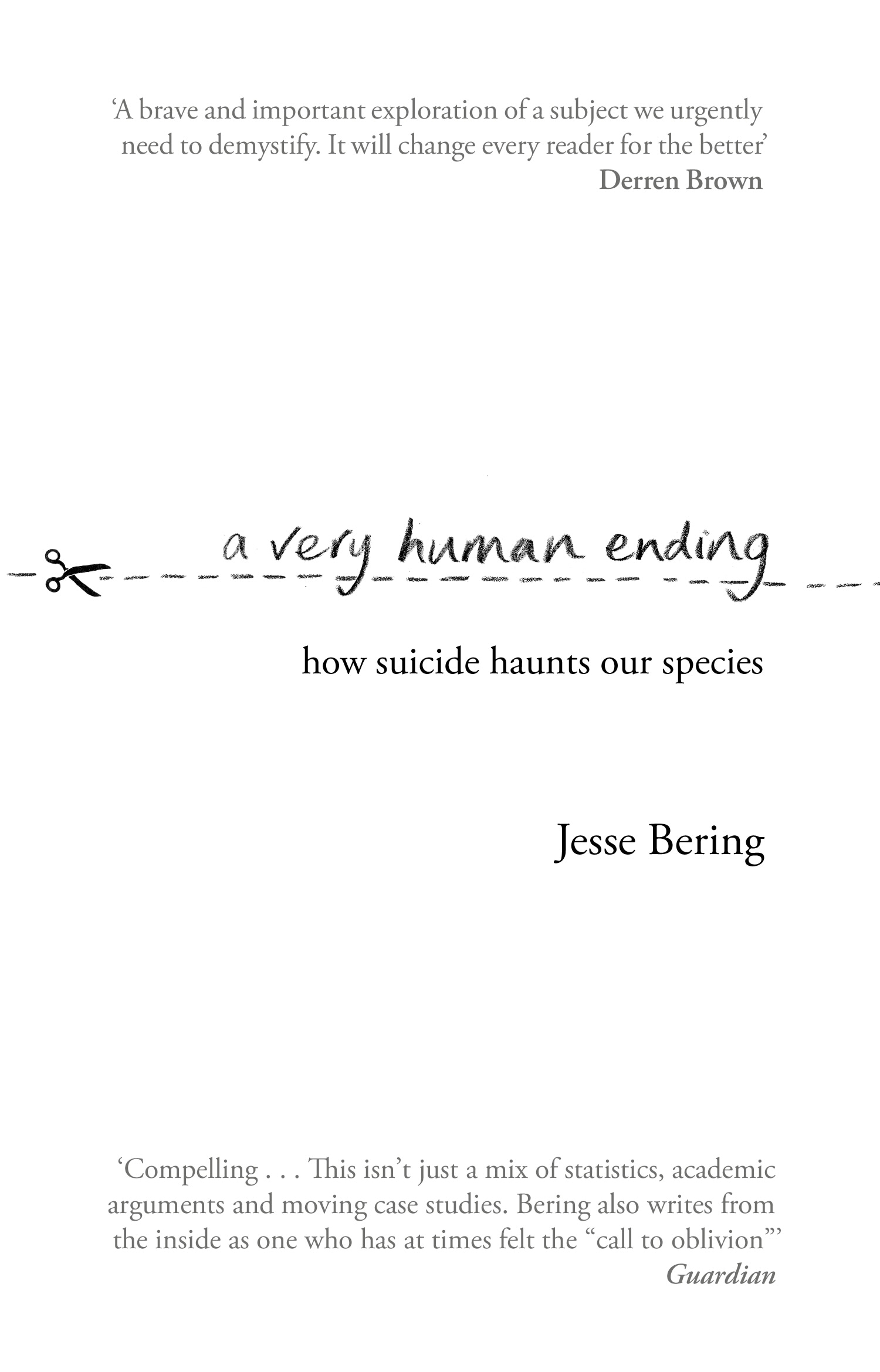 Book “A Very Human Ending” by Jesse Bering — July 11, 2019