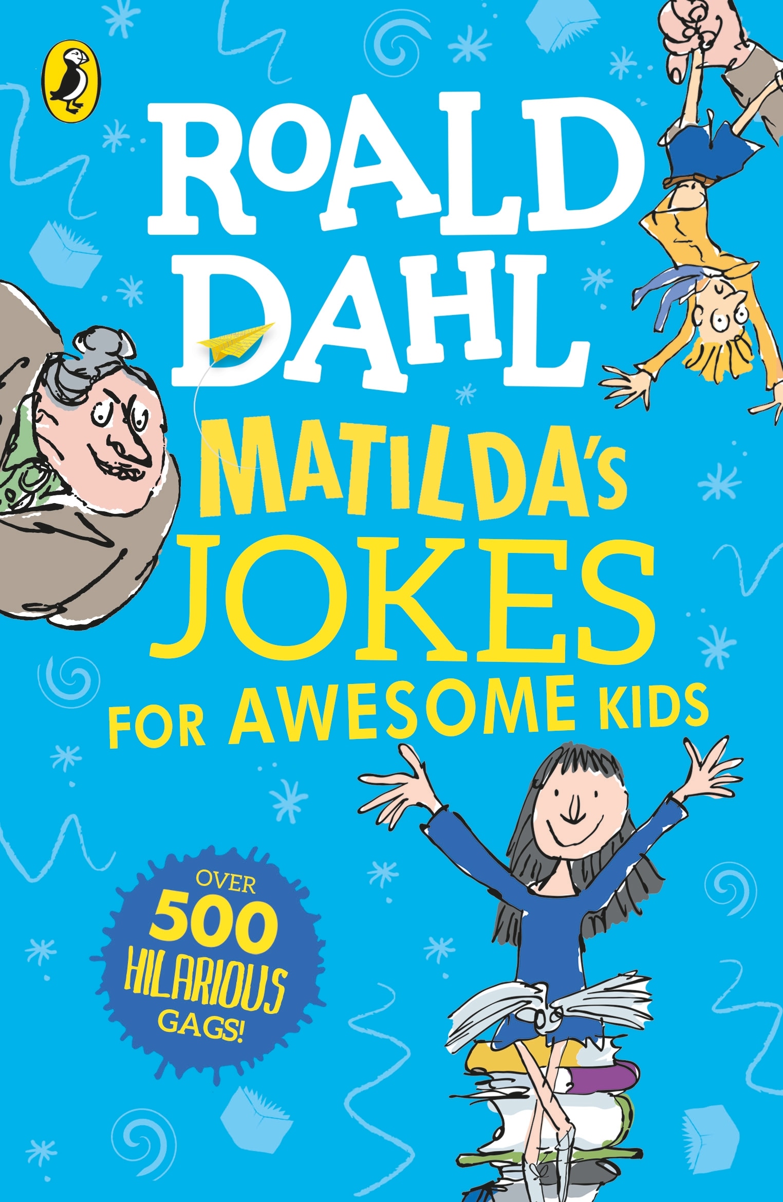 Книга «Matilda's Jokes For Awesome Kids» Roald Dahl — 22 августа 2019 г.