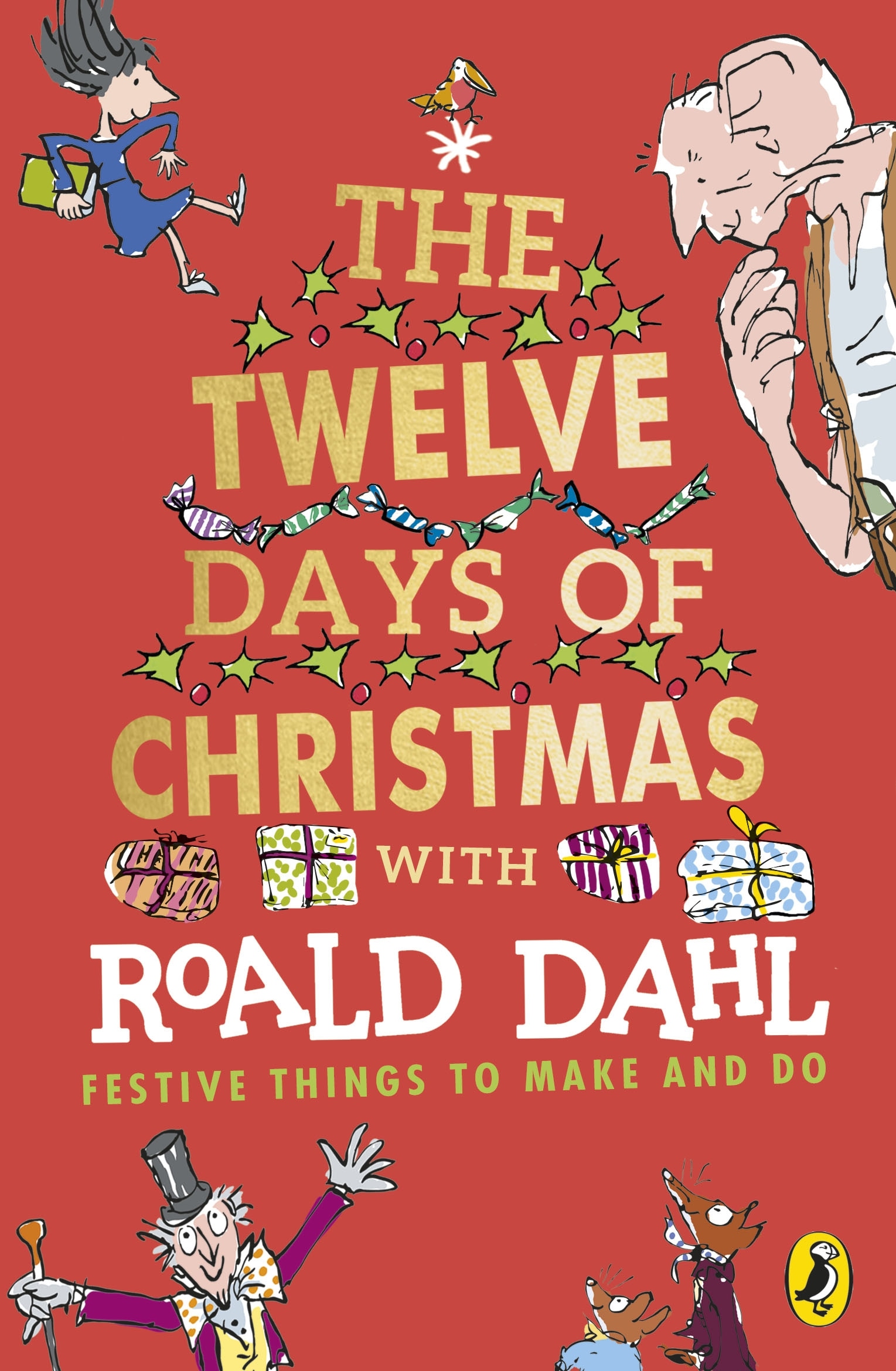 Книга «Roald Dahl's The Twelve Days of Christmas» Roald Dahl — 17 октября 2019 г.