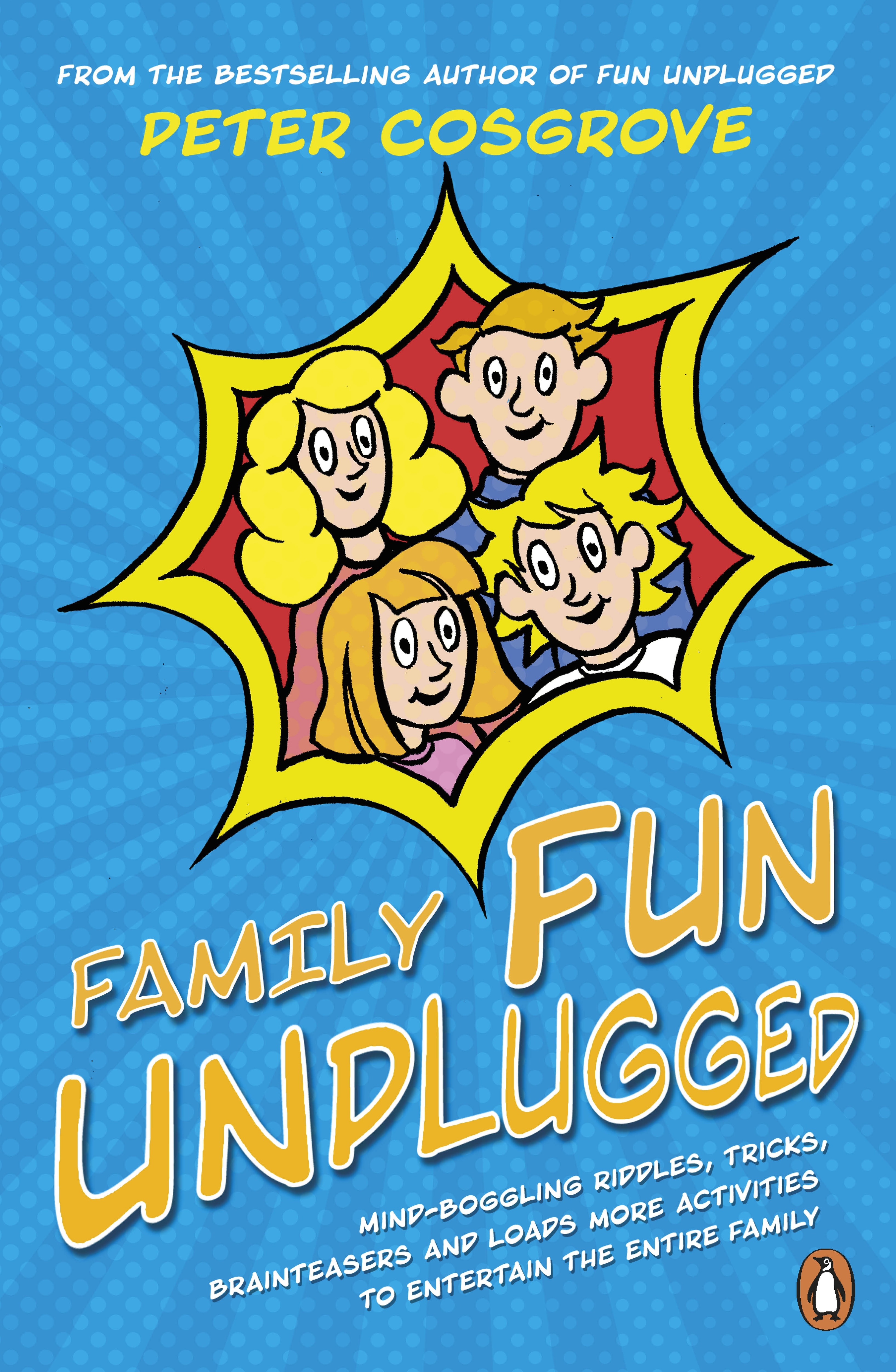 Book “Family Fun Unplugged” by Peter Cosgrove — October 3, 2019