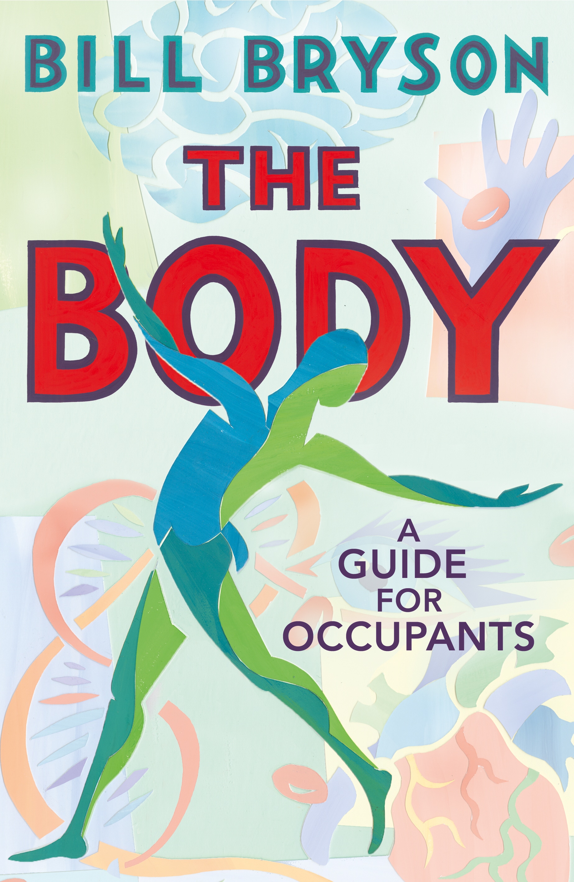 Book “The Body” by Bill Bryson — October 3, 2019