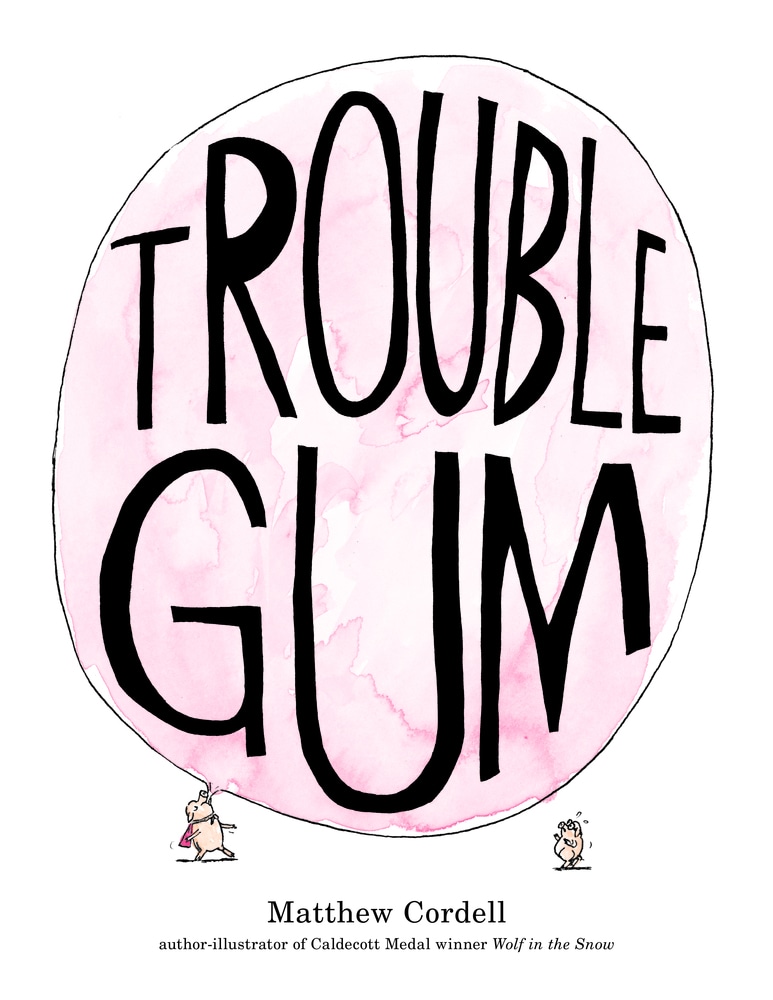 Book “Trouble Gum” by Matthew Cordell — September 25, 2018