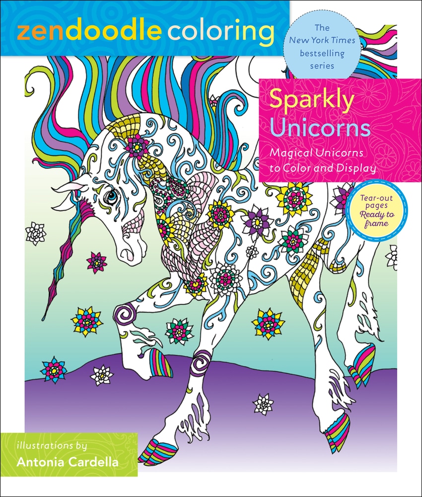 Book “Zendoodle Coloring: Sparkly Unicorns” by Antonia Cardella — October 2, 2018