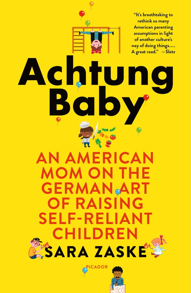 Book “Achtung Baby” by Sara Zaske — December 31, 2018
