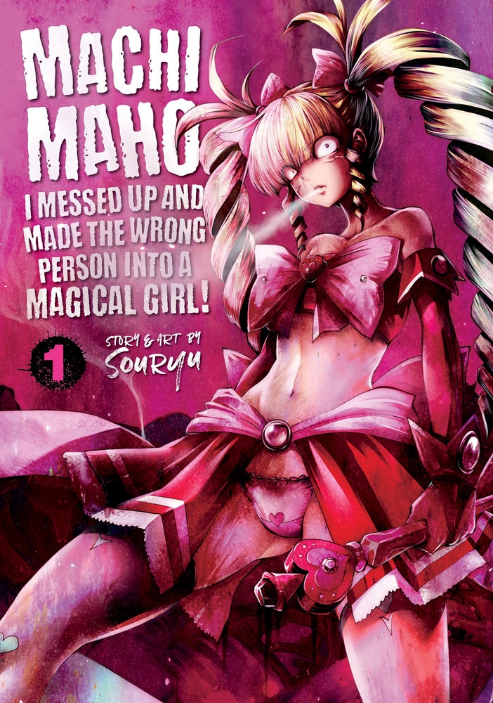 Book “Machimaho: I Messed Up and Made the Wrong Person Into a Magical Girl! Vol. 1” — October 23, 2018