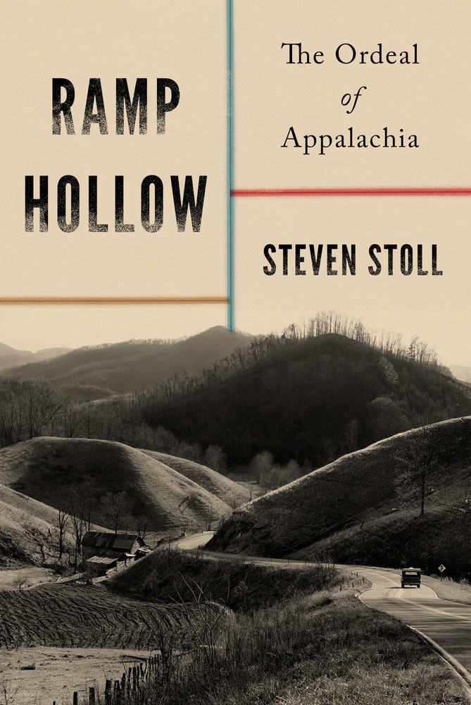 Book “Ramp Hollow” by Steven Stoll — November 20, 2018
