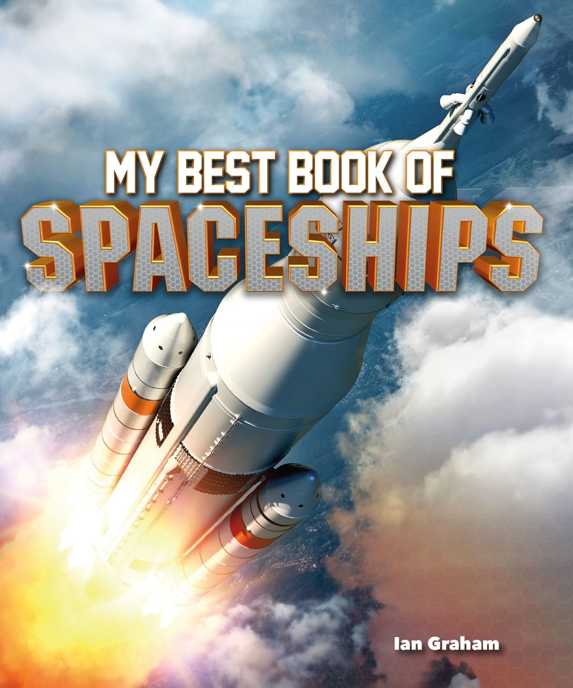 Book “My Best Book of Spaceships” by Ian Graham — November 13, 2018
