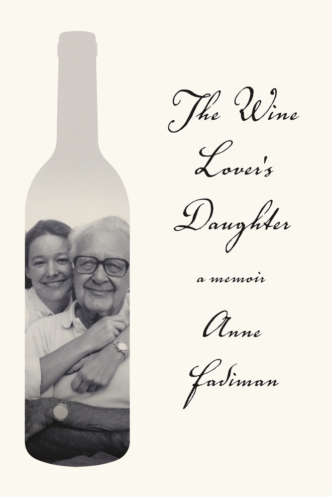 Book “The Wine Lover's Daughter” by Anne Fadiman — November 13, 2018