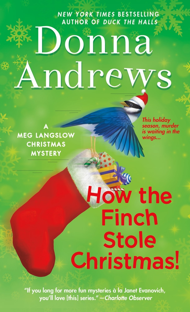 Book “How the Finch Stole Christmas!” by Donna Andrews — September 25, 2018