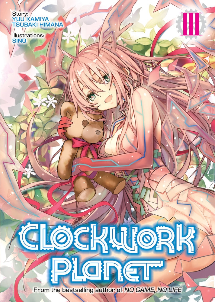 Book “Clockwork Planet (Light Novel) Vol. 3” — November 27, 2018