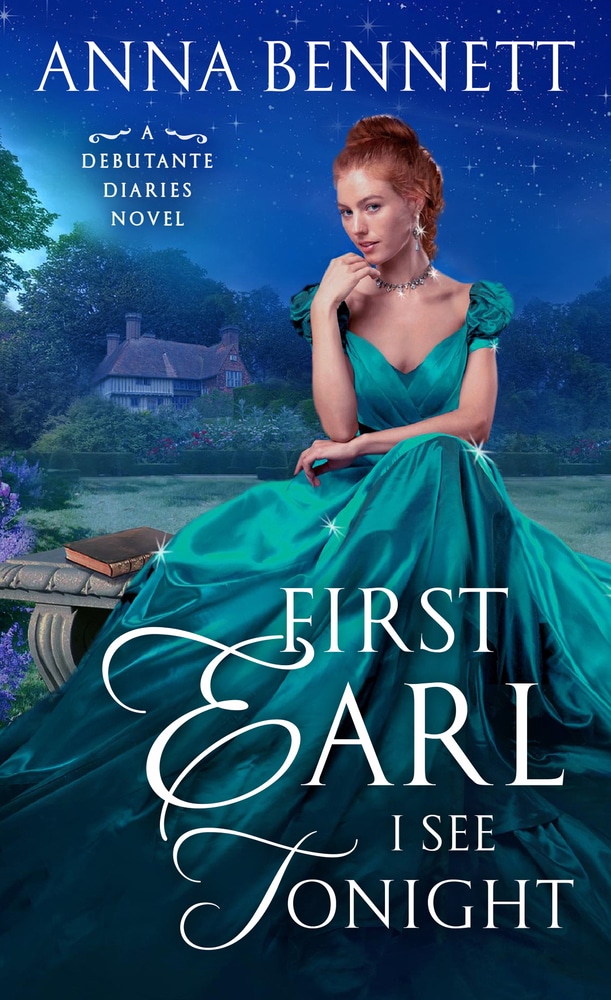 Book “First Earl I See Tonight” by Anna Bennett — October 30, 2018