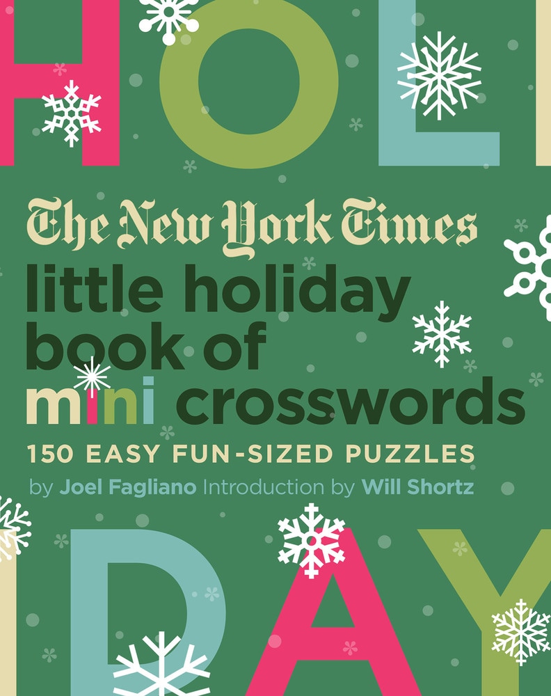 Book “The New York Times Little Holiday Book of Mini Crosswords” by Joel Fagliano — October 2, 2018