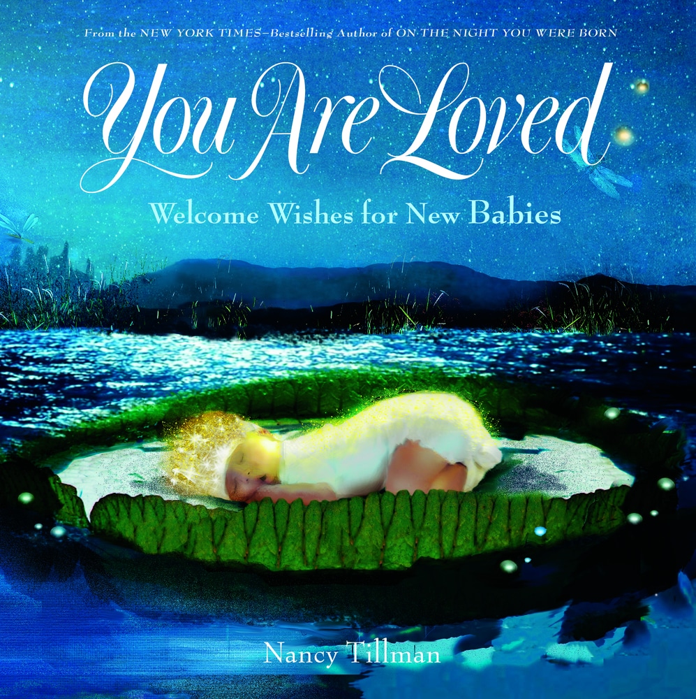 Book “You Are Loved” by Nancy Tillman — September 18, 2018