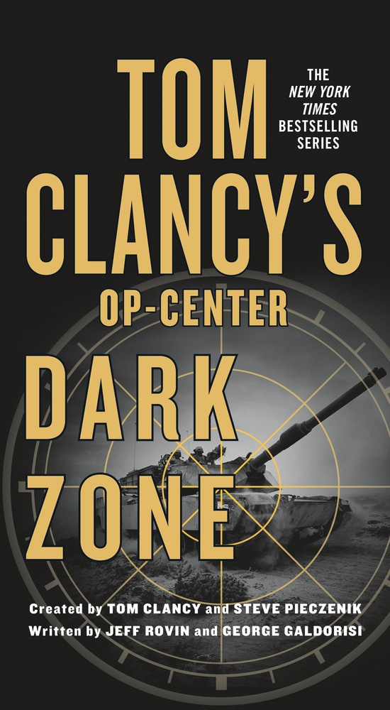 Book “Tom Clancy's Op-Center: Dark Zone” — August 28, 2018