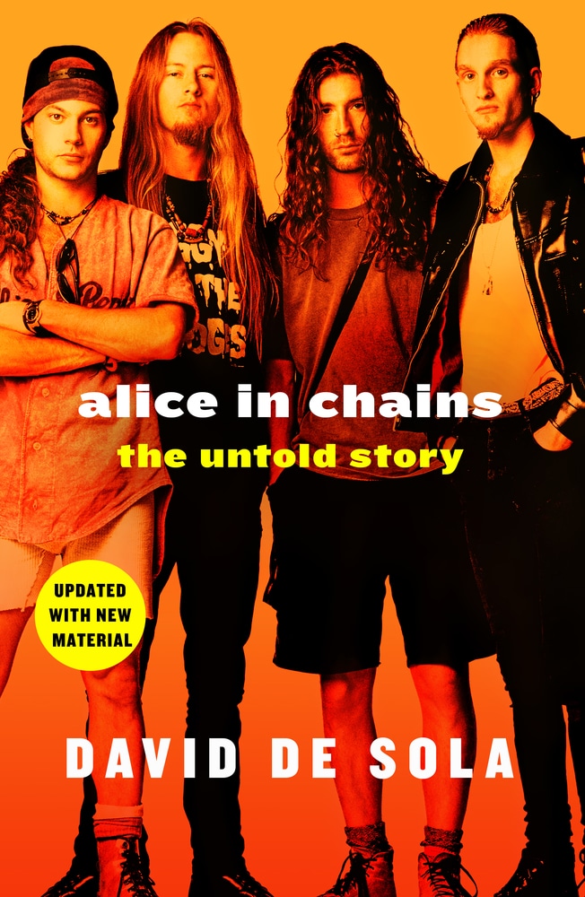 Book “Alice in Chains” by David de Sola — November 13, 2018