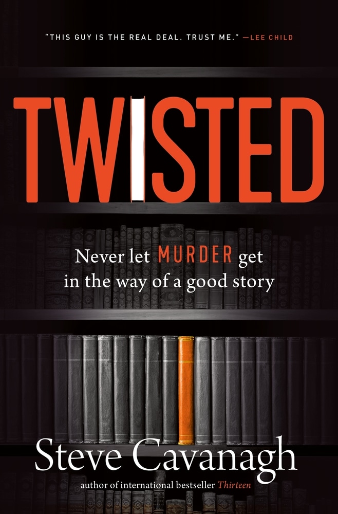 Book “Twisted” by Steve Cavanagh — January 1, 2099
