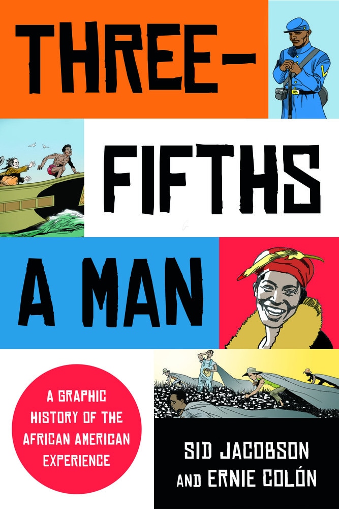 Book “Three-Fifths a Man” by Sid Jacobson, Ernie Colón — December 31, 2027