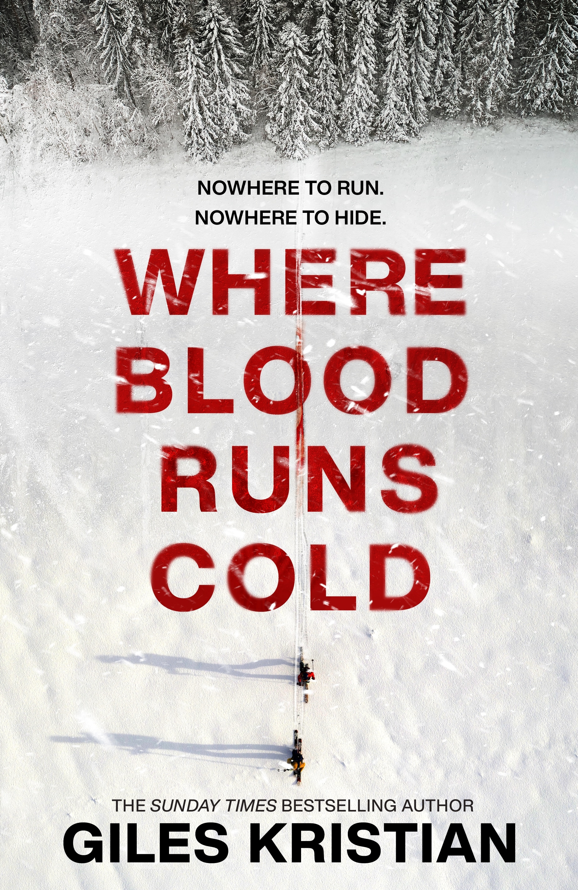 Book “Where Blood Runs Cold” by Giles Kristian — February 24, 2022