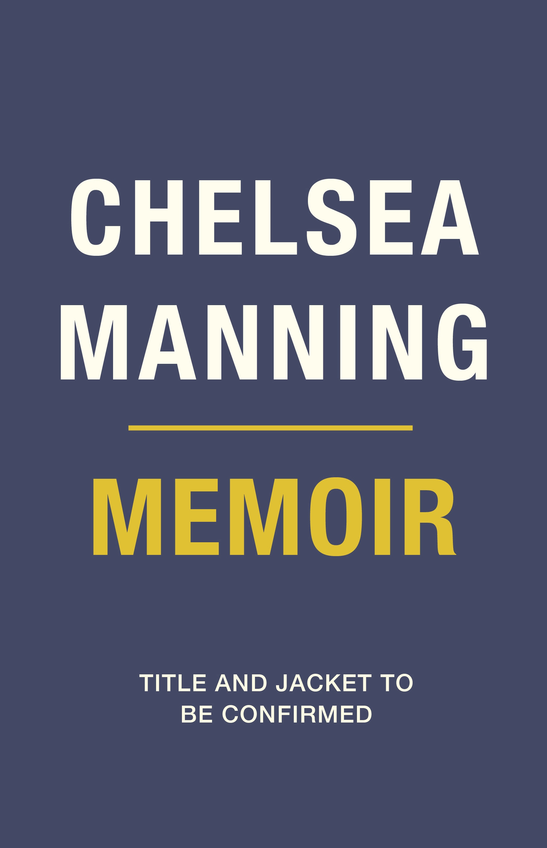 Book “Chelsea Manning Memoir” by Chelsea Manning — September 1, 2022