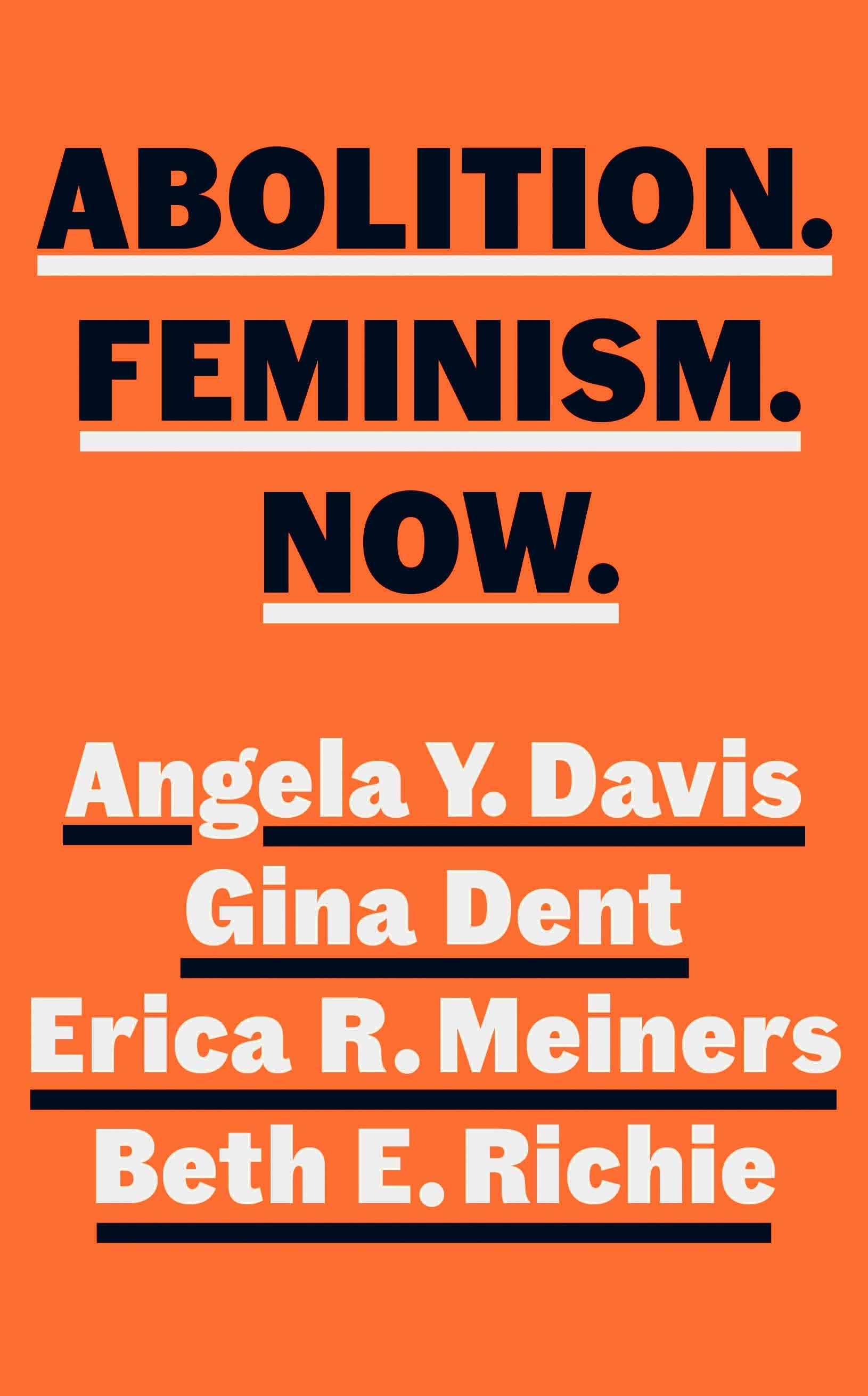 Book “Abolition. Feminism. Now.” by Angela Y. Davis — January 13, 2022