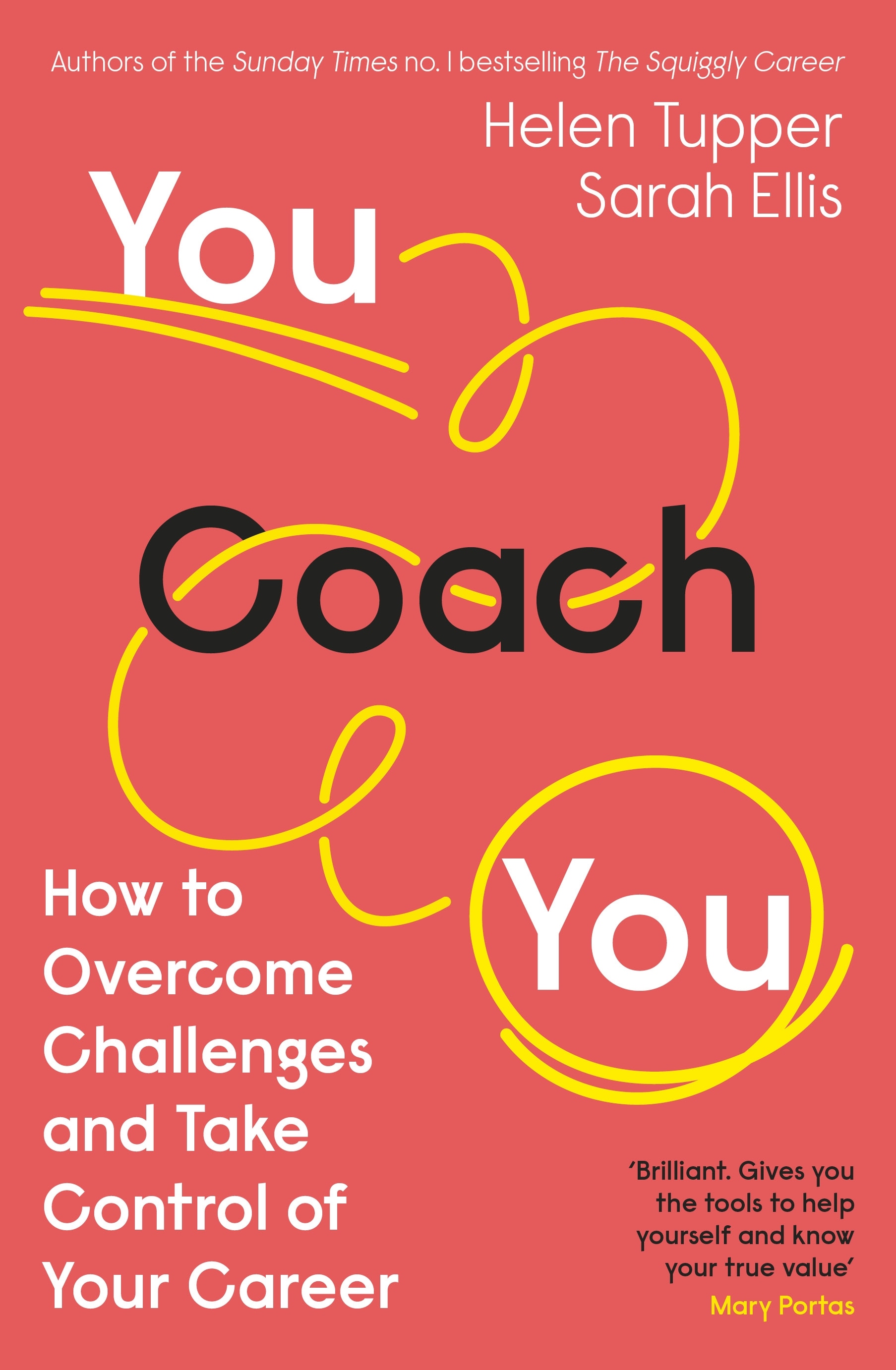 Book “You Coach You” by Helen Tupper, Sarah Ellis — January 13, 2022