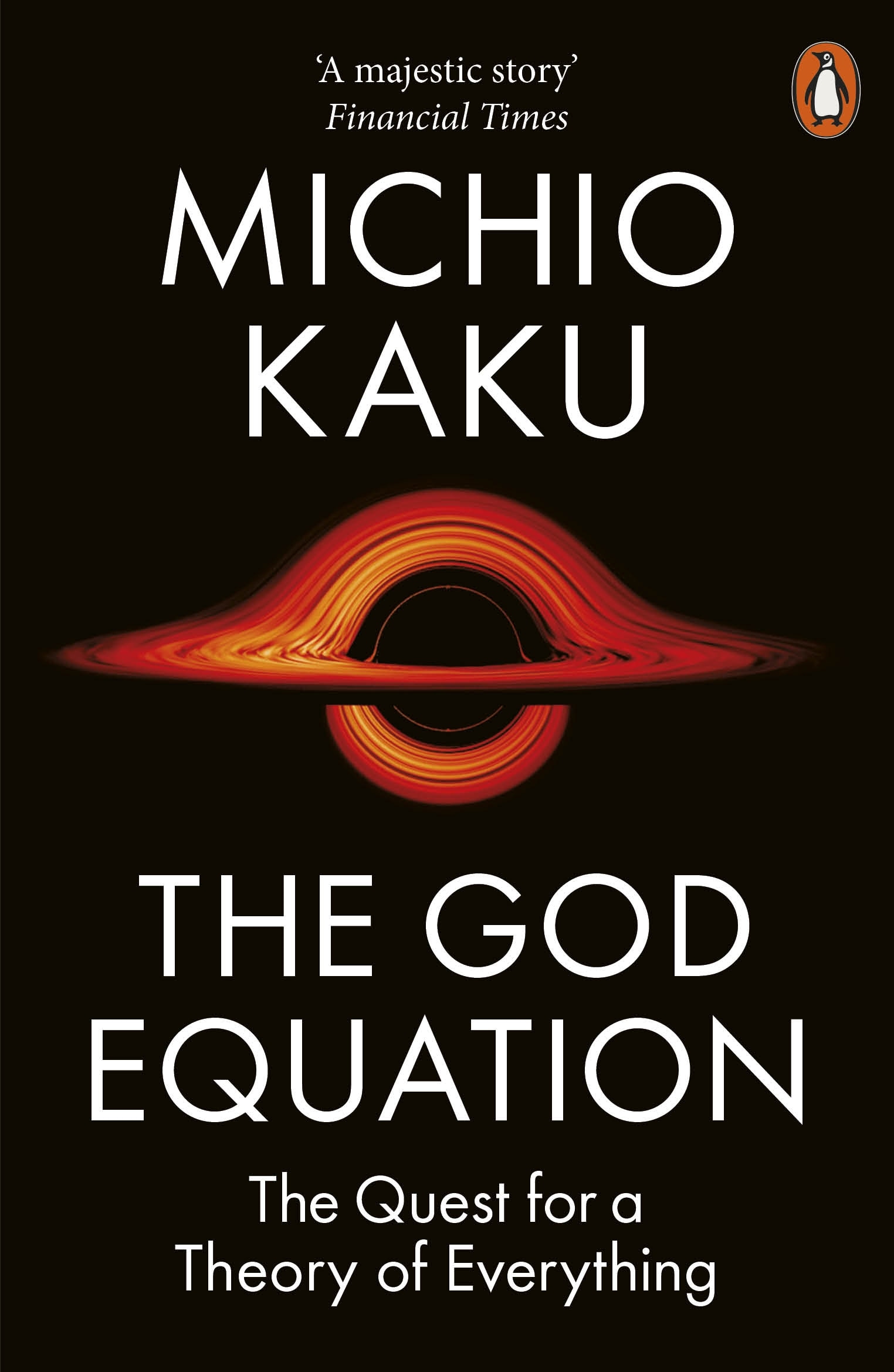 Book “The God Equation” by Michio Kaku — March 29, 2022