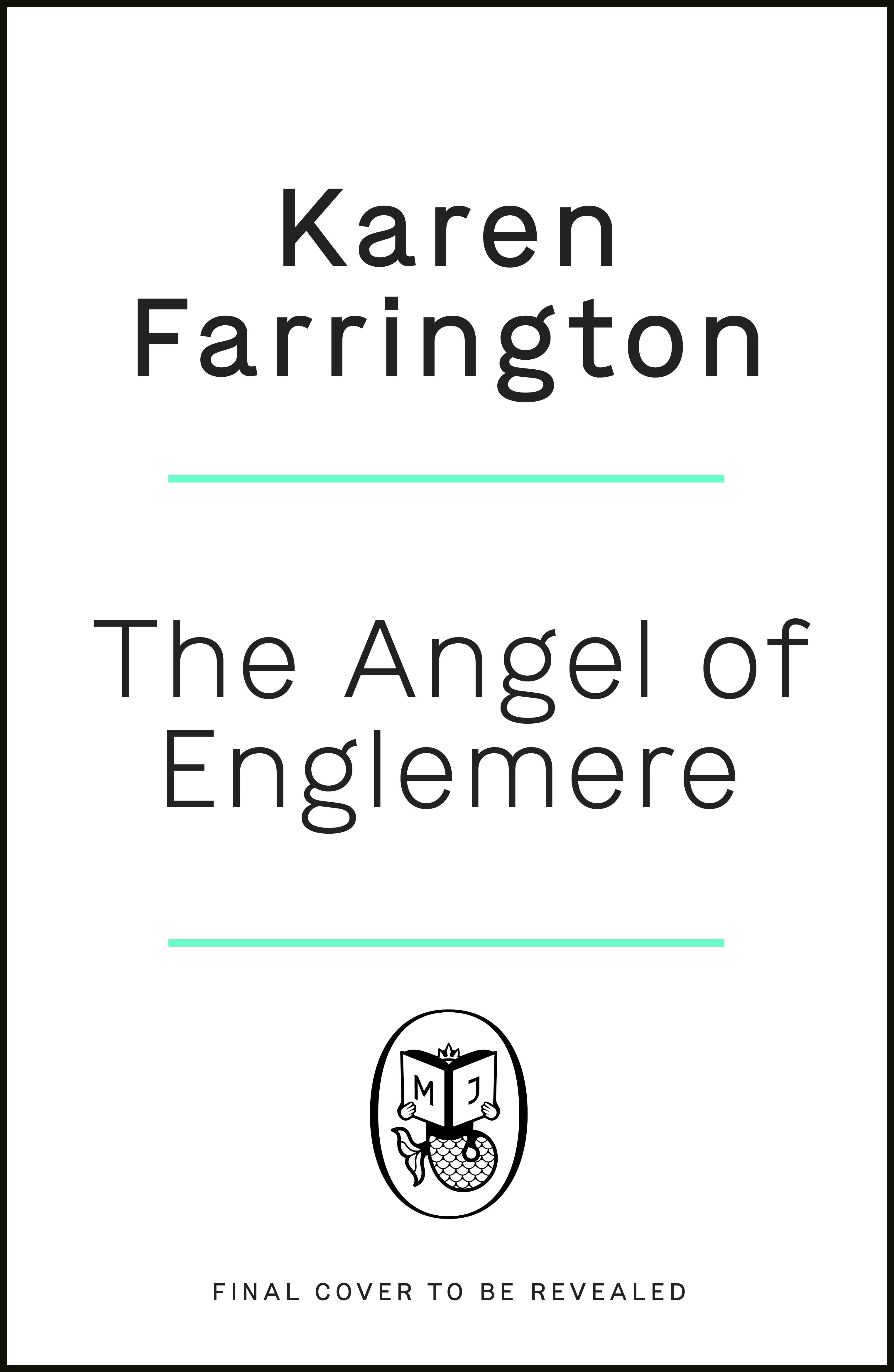 Book “The Angel of Englemere” by Karen Farrington — June 9, 2022