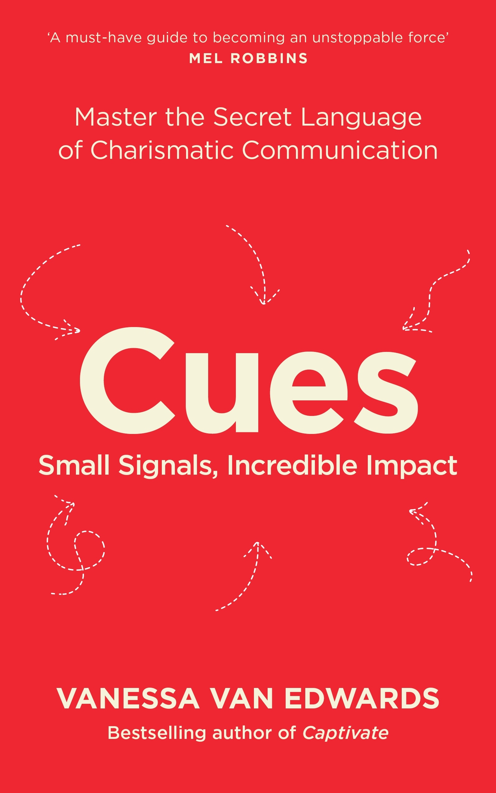 Book “Cues” by Vanessa Van Edwards — March 3, 2022