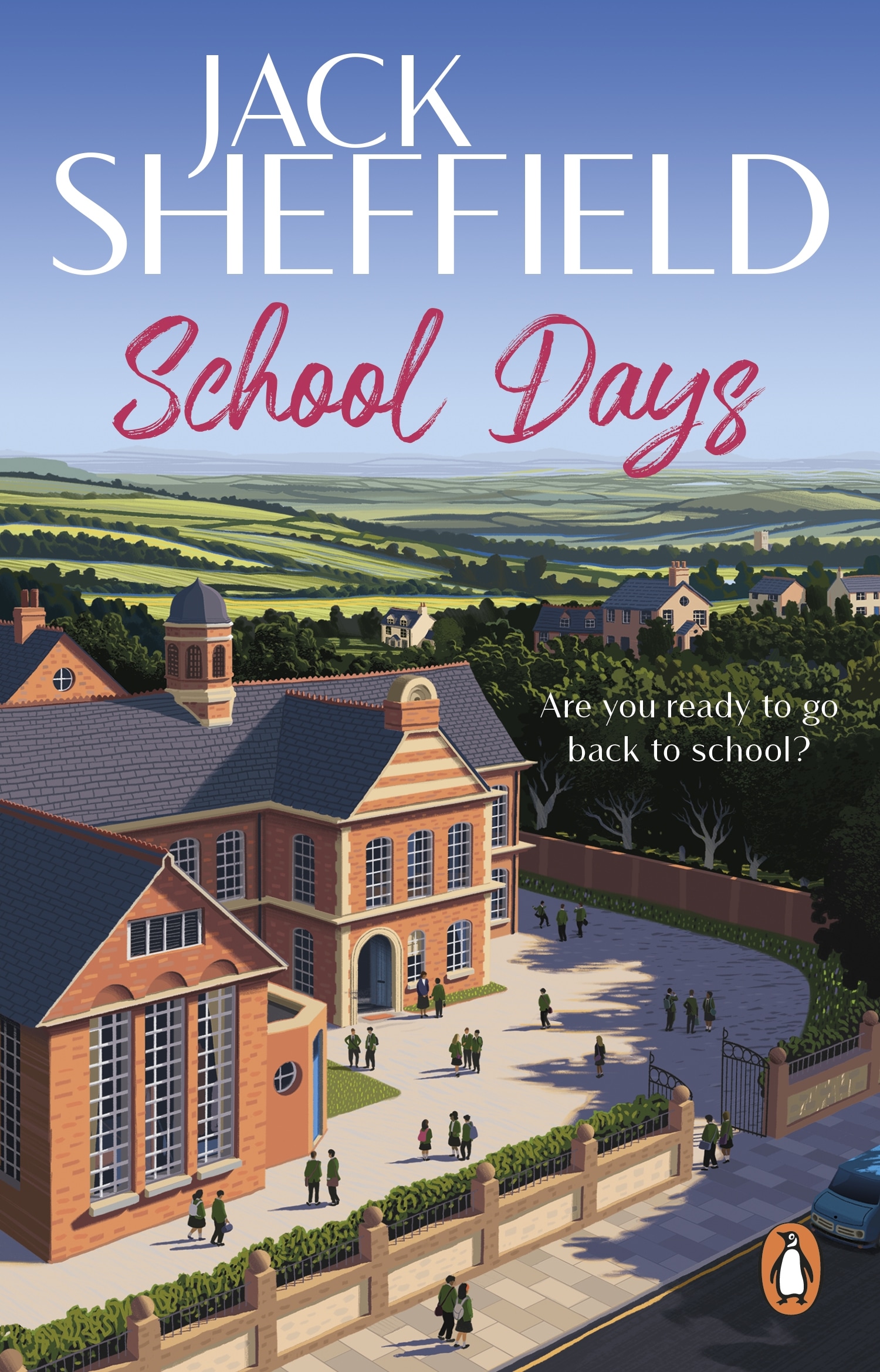 Book “School Days” by Jack Sheffield — July 28, 2022