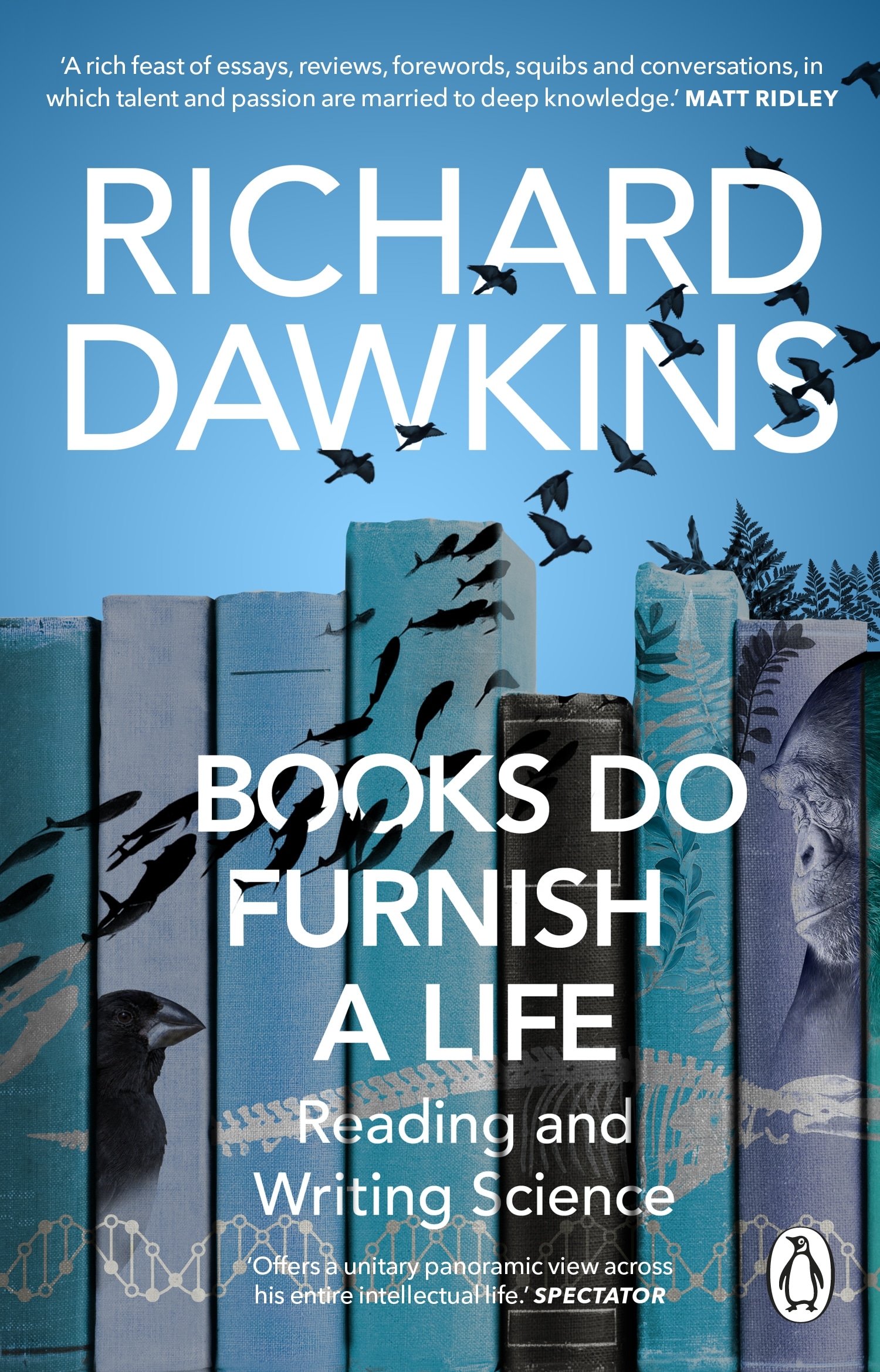 Book “Books do Furnish a Life” by Richard Dawkins — February 10, 2022