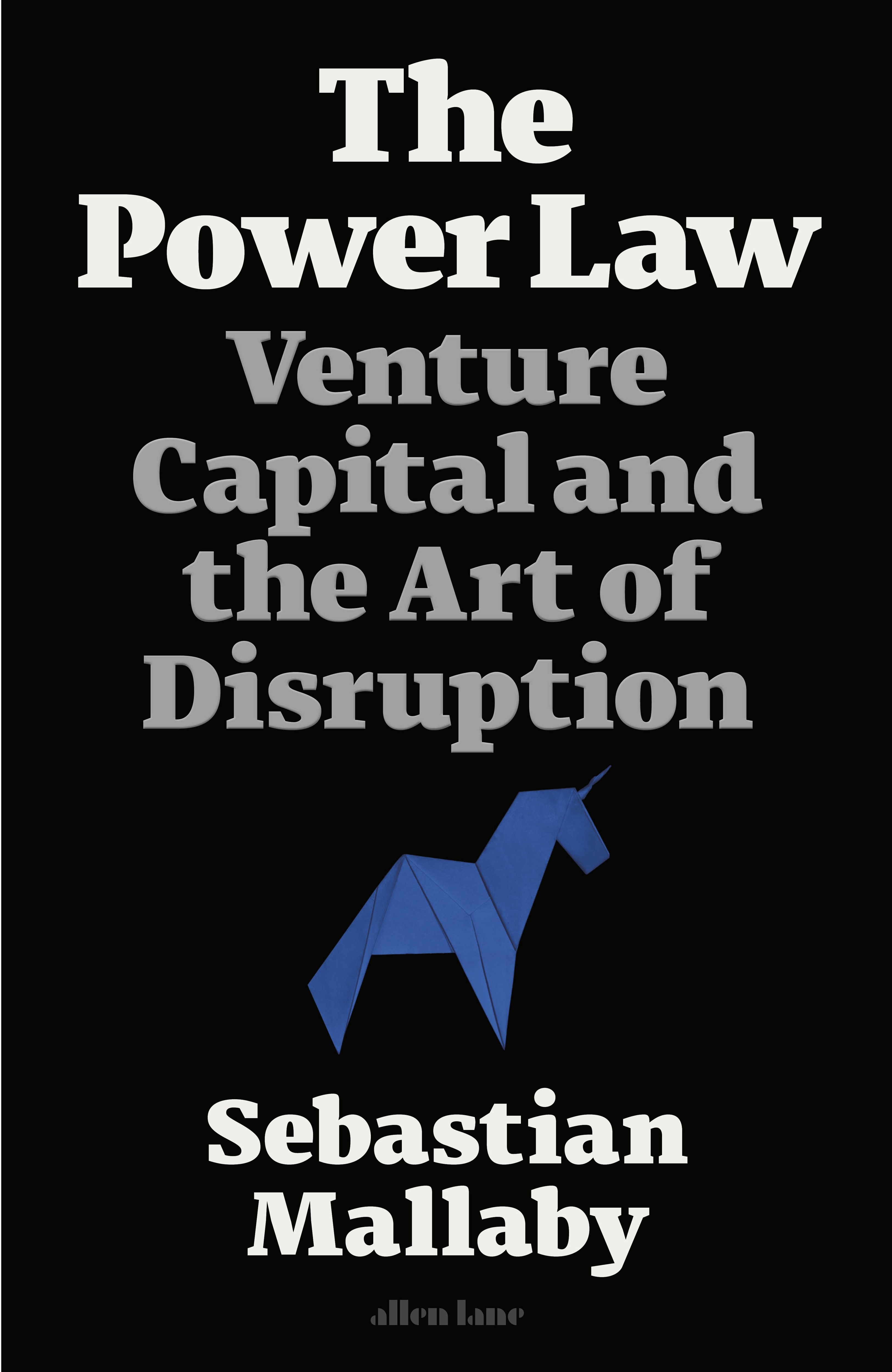Book “The Power Law” by Sebastian Mallaby — January 25, 2022