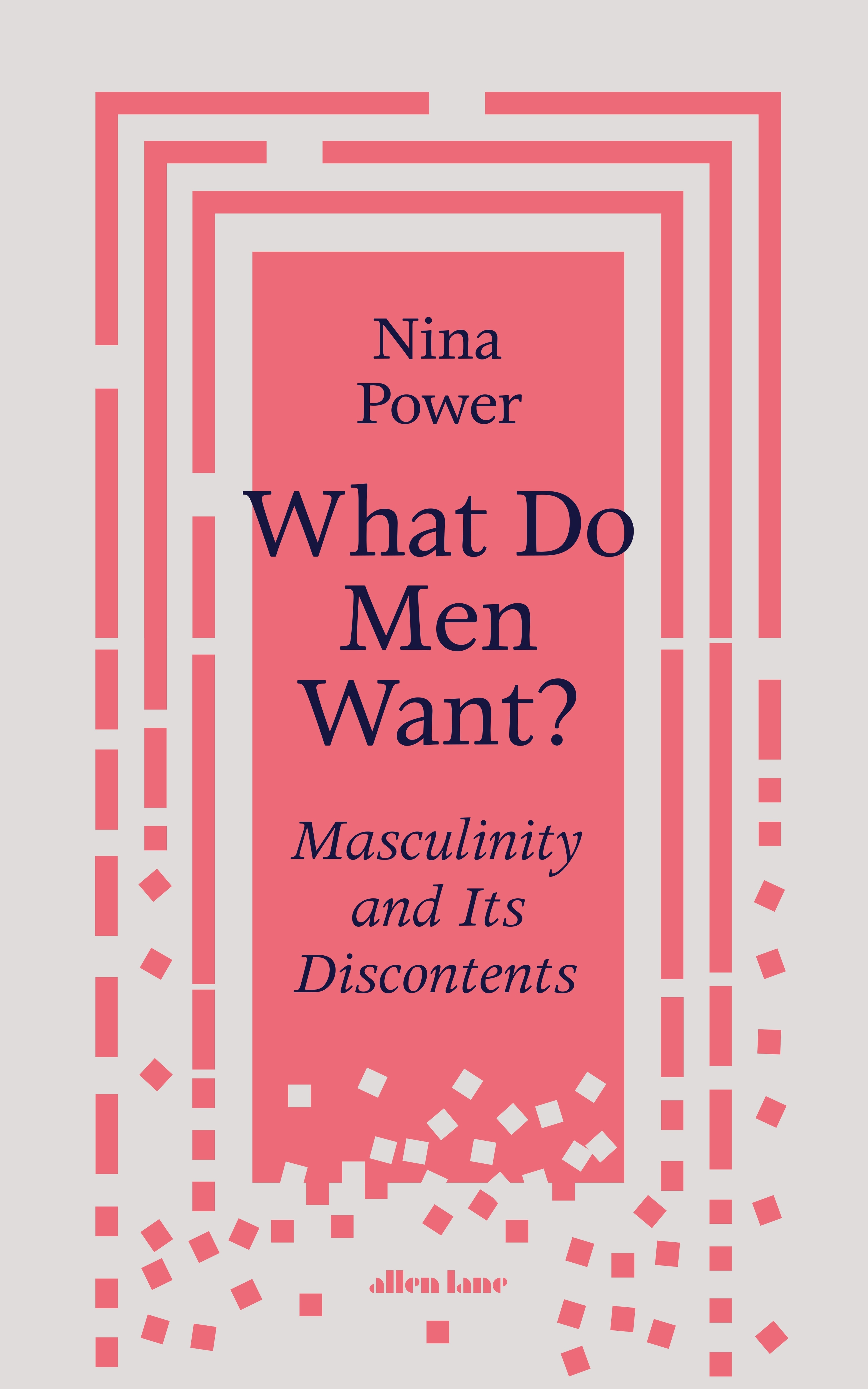 Book “What Do Men Want?” by Nina Power — February 3, 2022