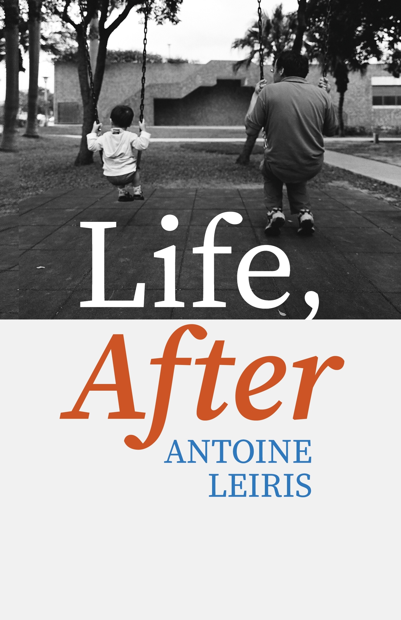Book “Life, After” by Antoine Leiris — February 3, 2022