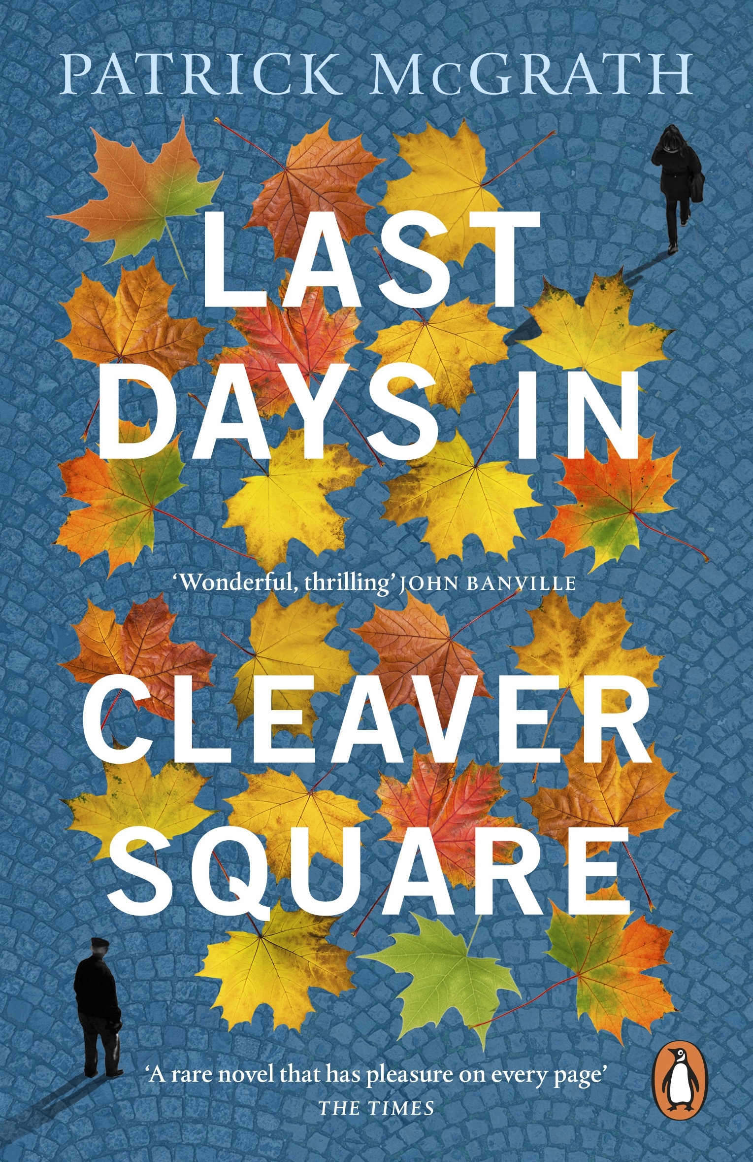 Book “Last Days in Cleaver Square” by Patrick McGrath — February 24, 2022