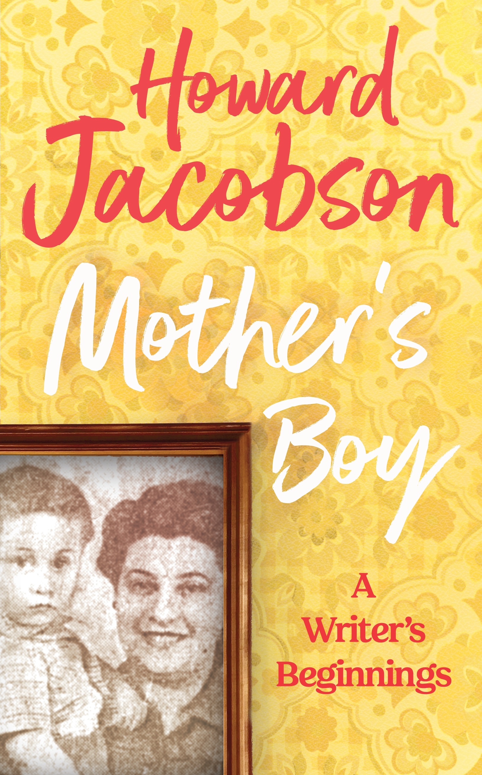 Book “Mother's Boy” by Howard Jacobson — March 3, 2022