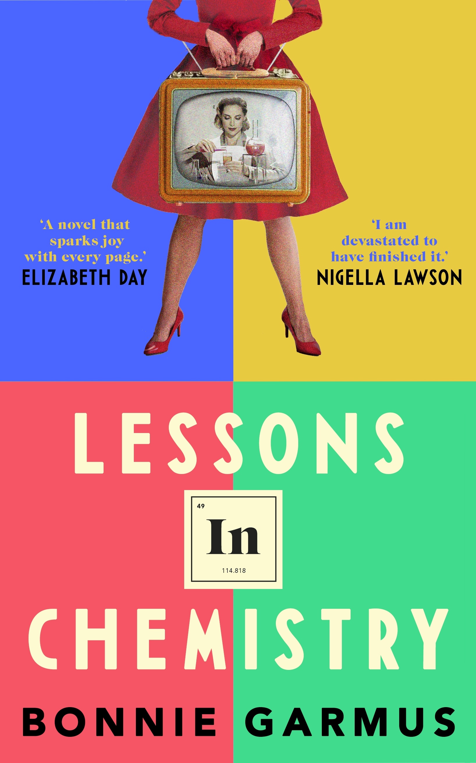 Book “Lessons in Chemistry” by Bonnie Garmus — April 5, 2022