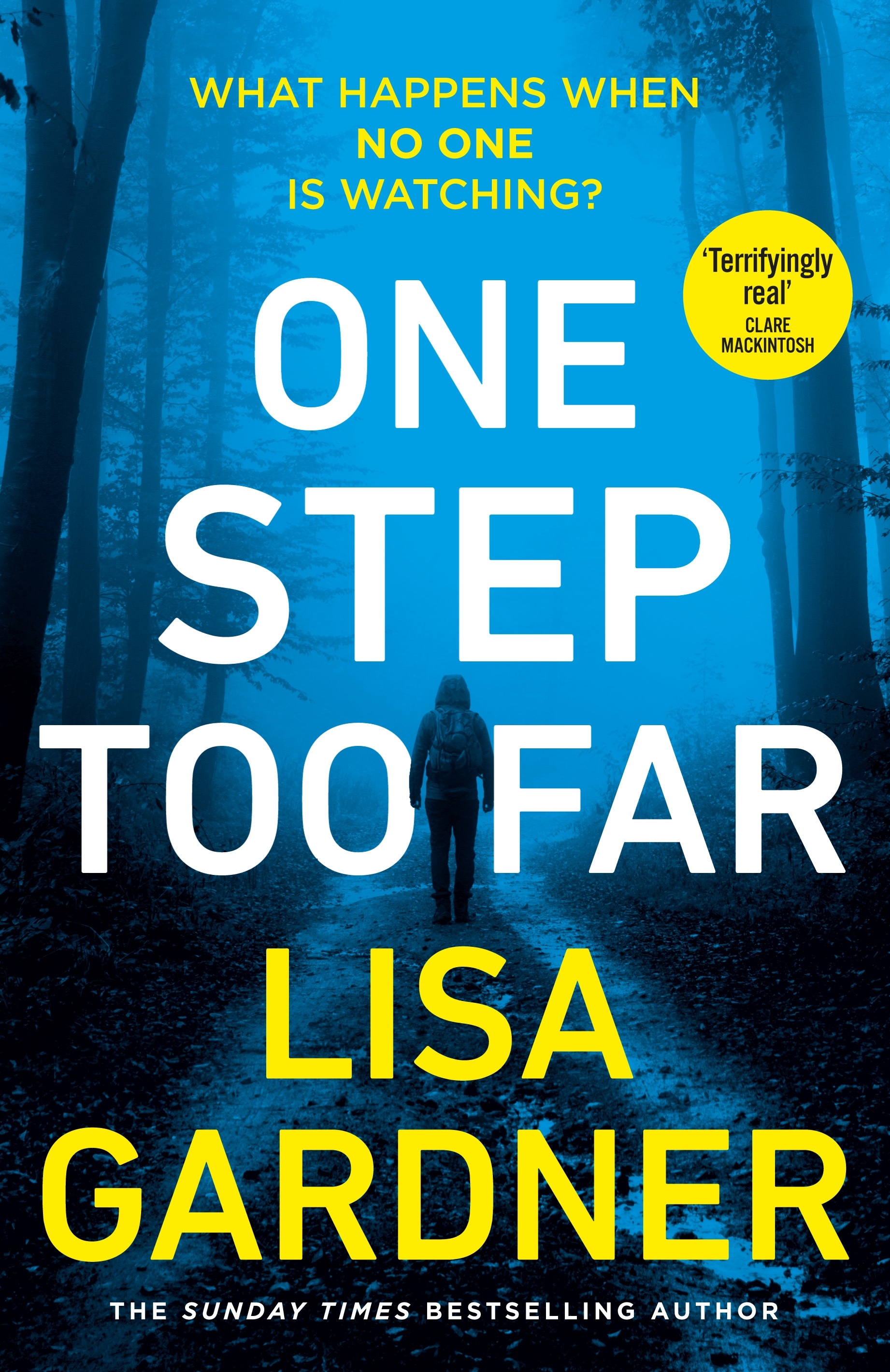 Book “One Step Too Far” by Lisa Gardner — January 20, 2022