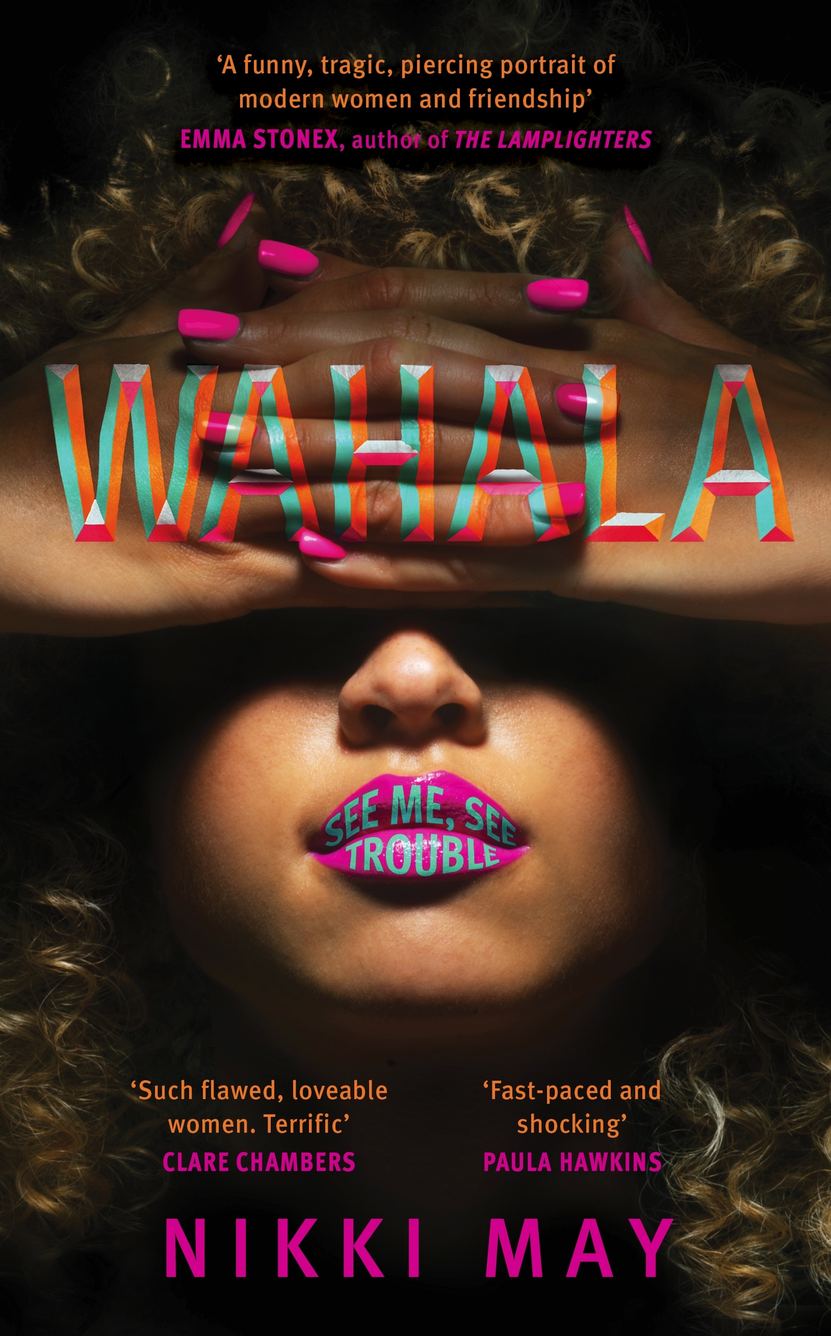 Book “Wahala” by Nikki May — January 6, 2022