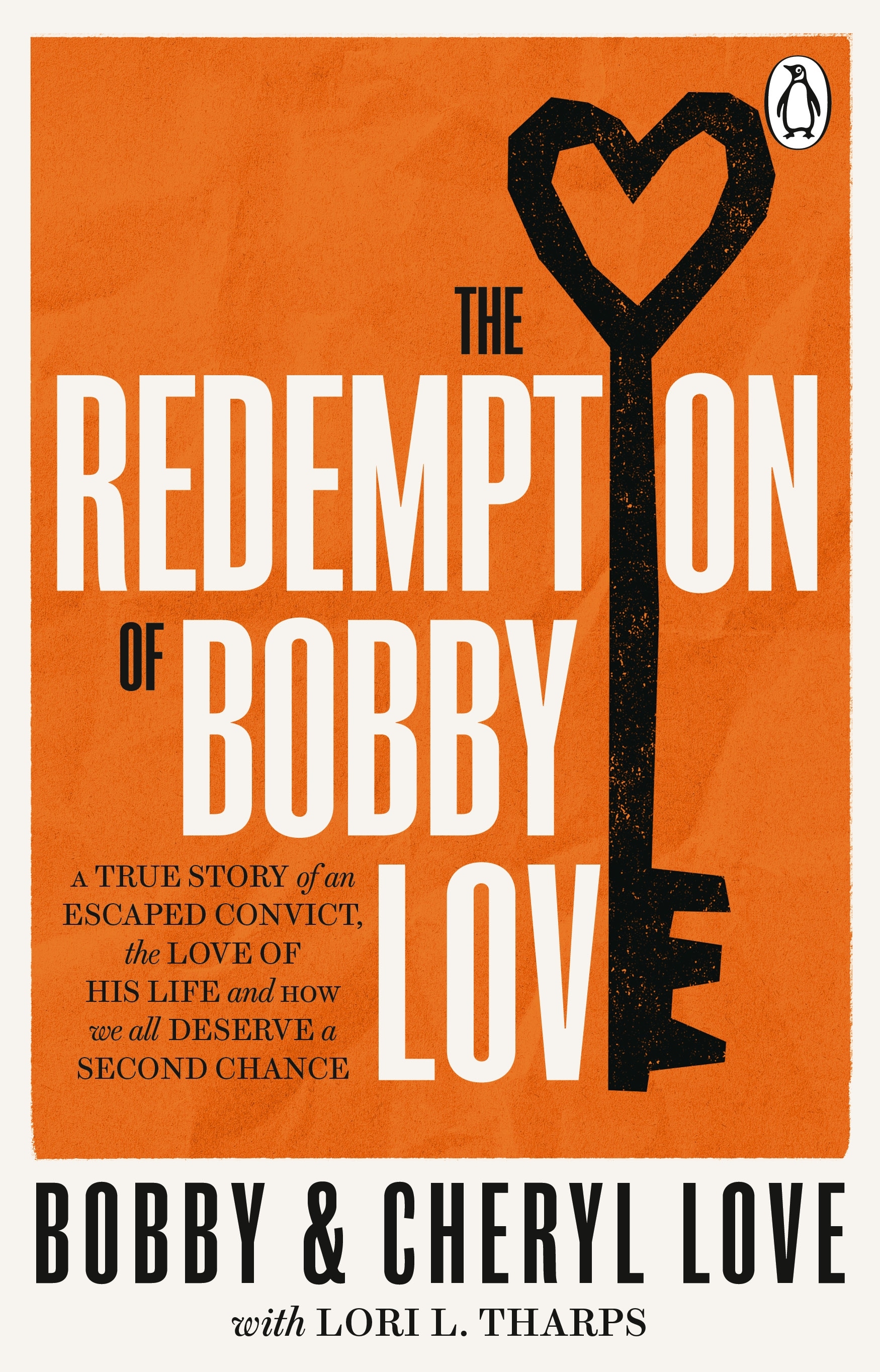 Book “The Redemption of Bobby Love” by Bobby Love, Cheryl Love — July 7, 2022