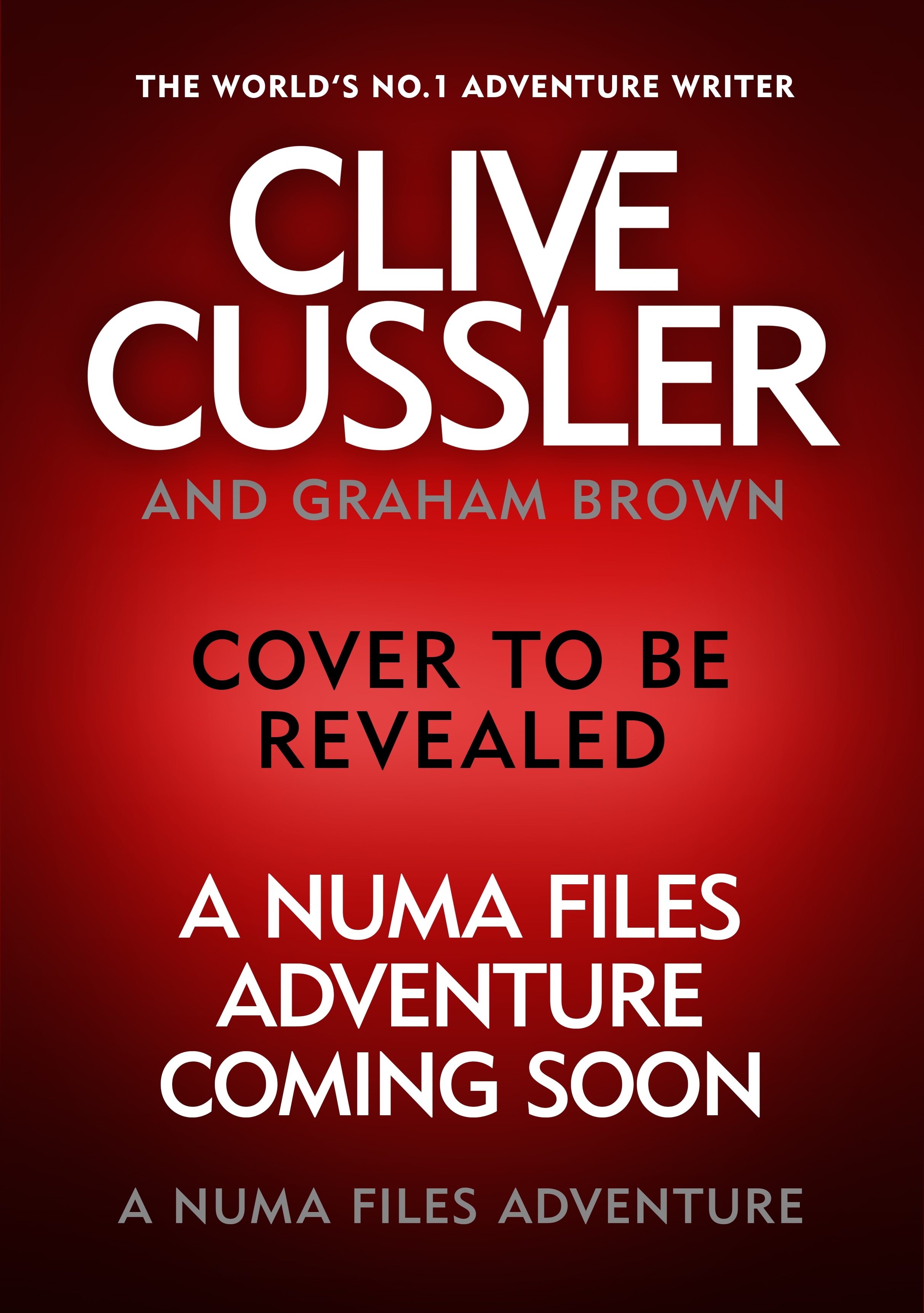 Book “Untitled Cussler NUMA #19” by Clive Cussler, Graham Brown — March 17, 2022