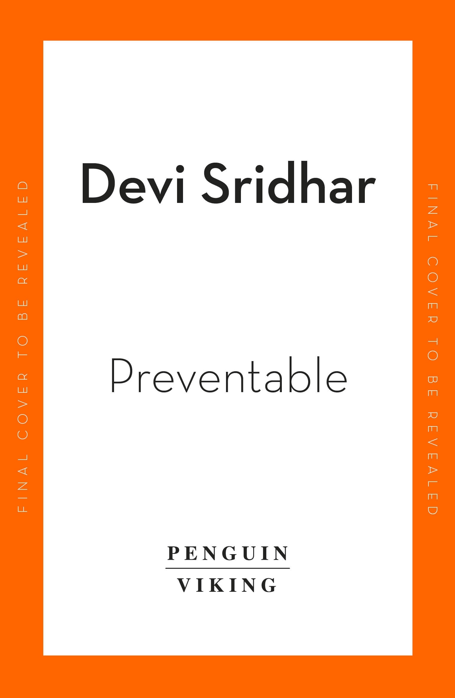 Book “Preventable” by Devi Sridhar — May 5, 2022