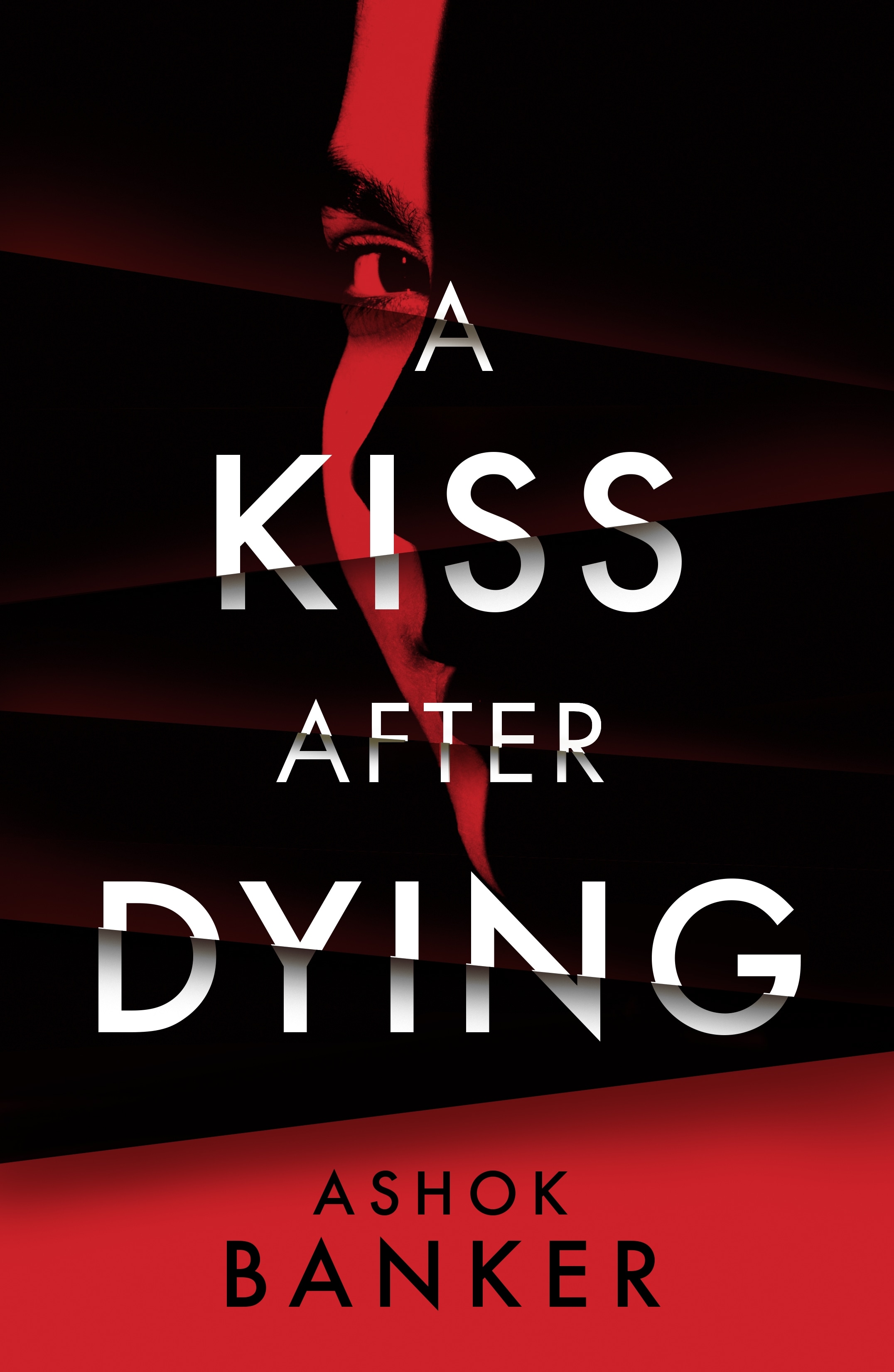 Book “A Kiss After Dying” by Ashok Banker — May 12, 2022