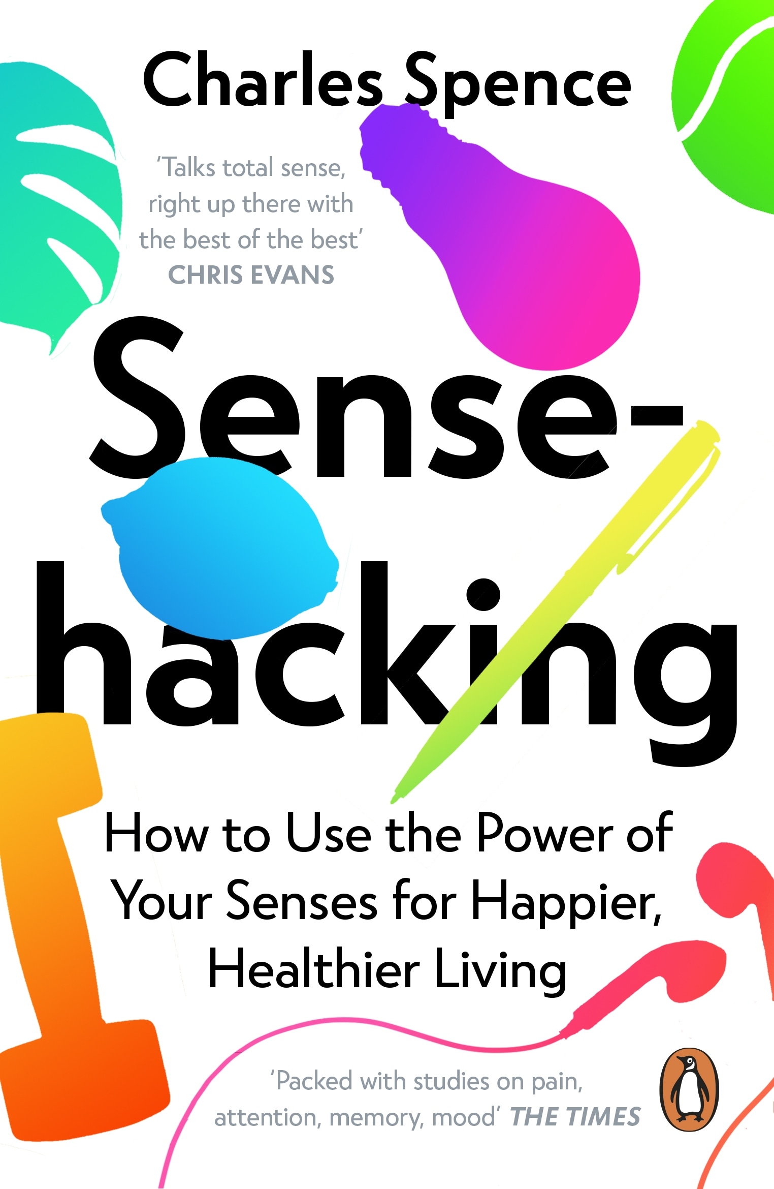 Book “Sensehacking” by Charles Spence — January 27, 2022