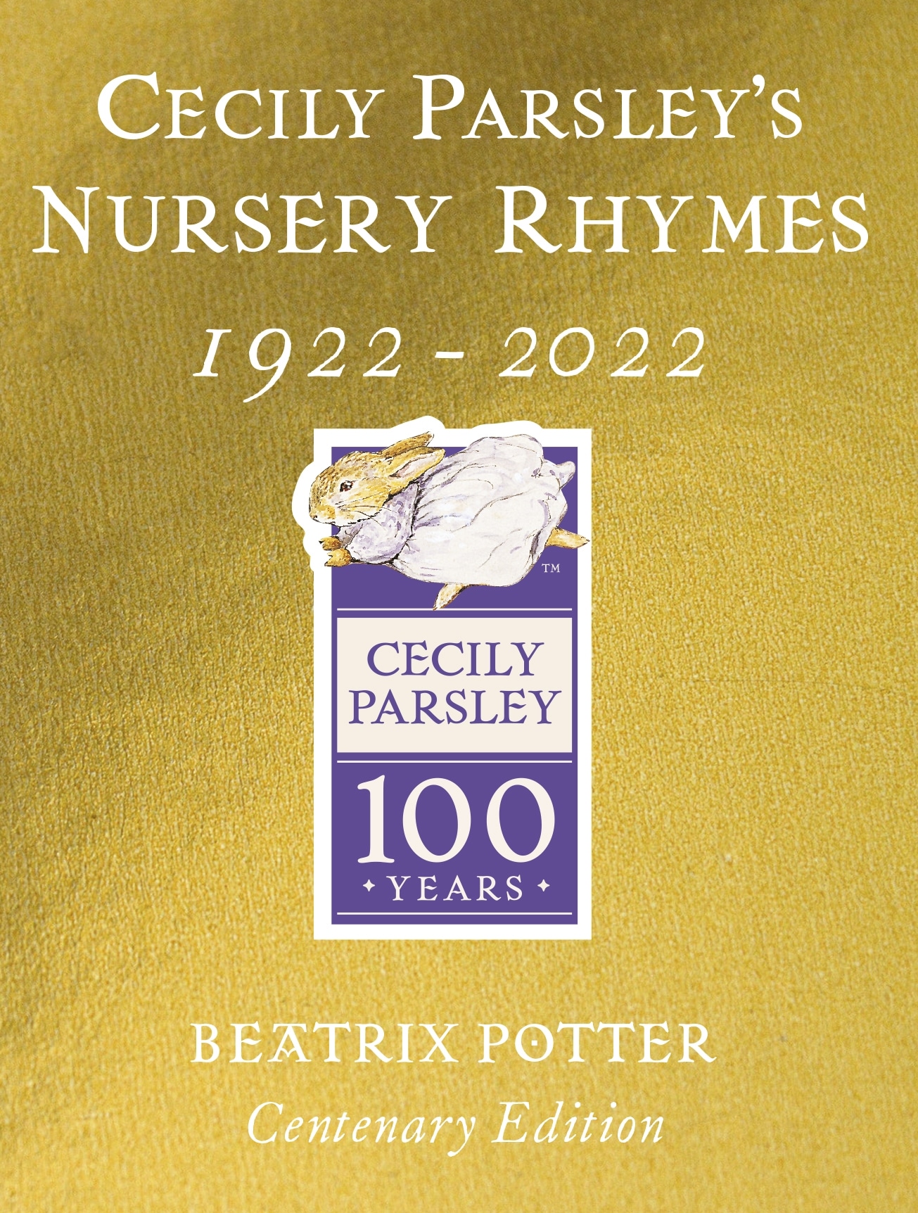 Book “Cecily Parsley's Nursery Rhymes” by Beatrix Potter — January 6, 2022