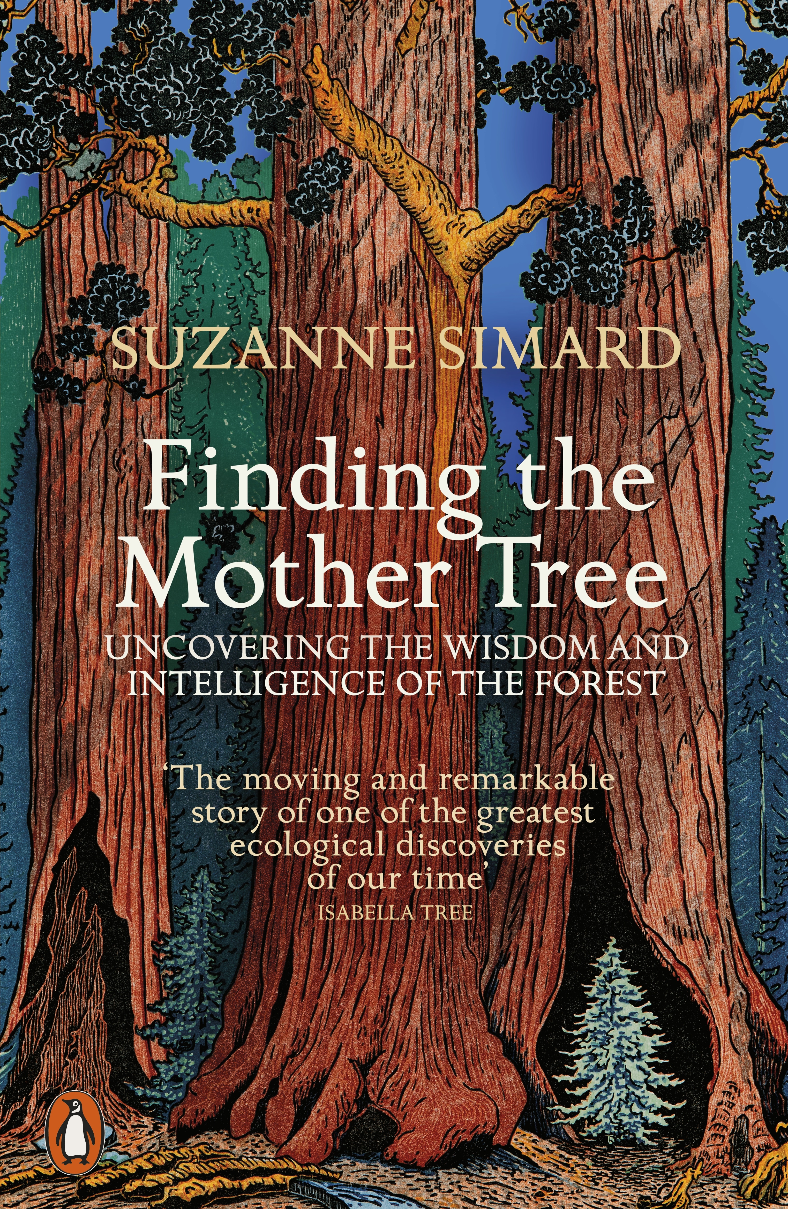 Book “Finding the Mother Tree” by Suzanne Simard — March 3, 2022