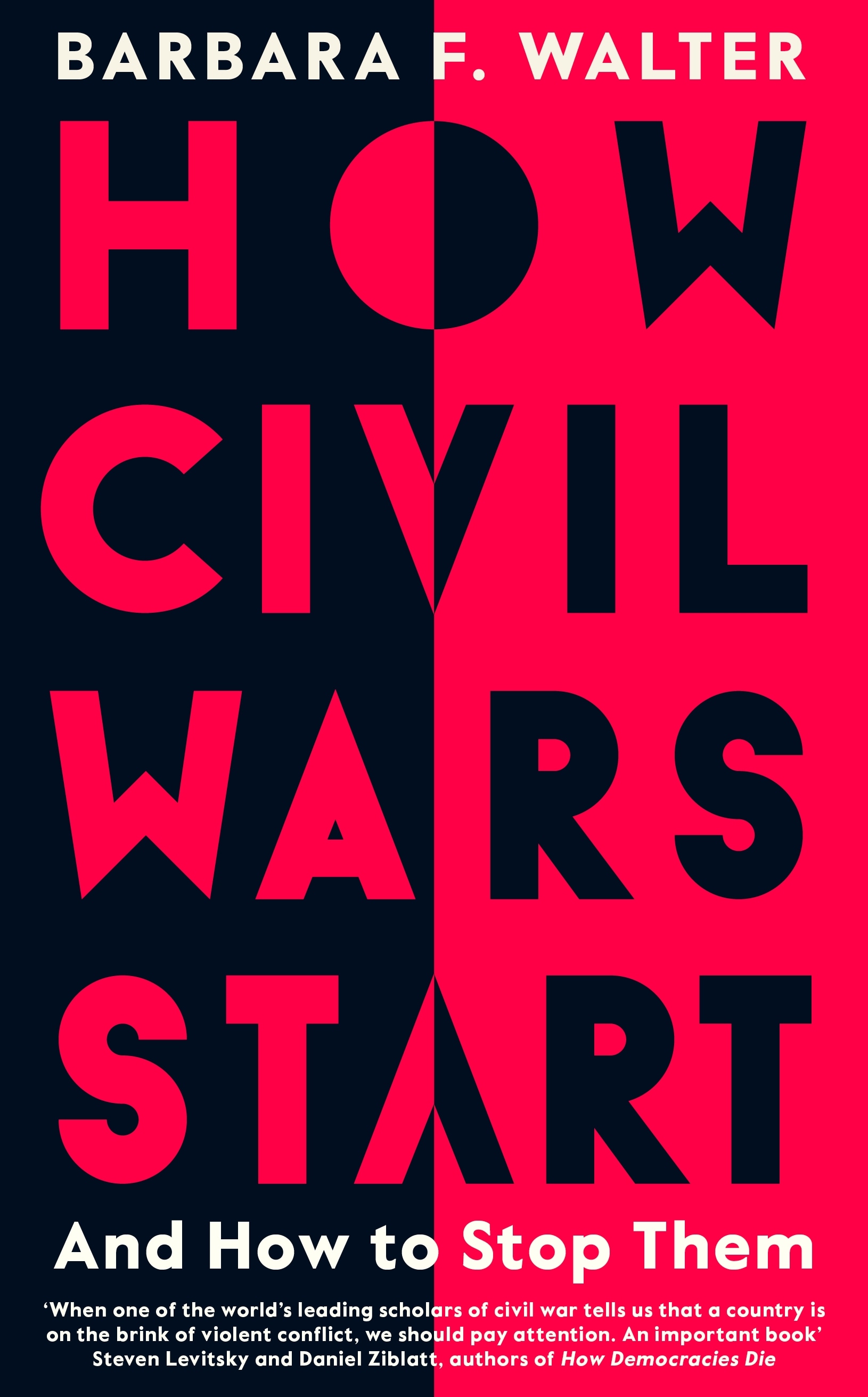 Book “How Civil Wars Start” by Barbara F. Walter — January 6, 2022