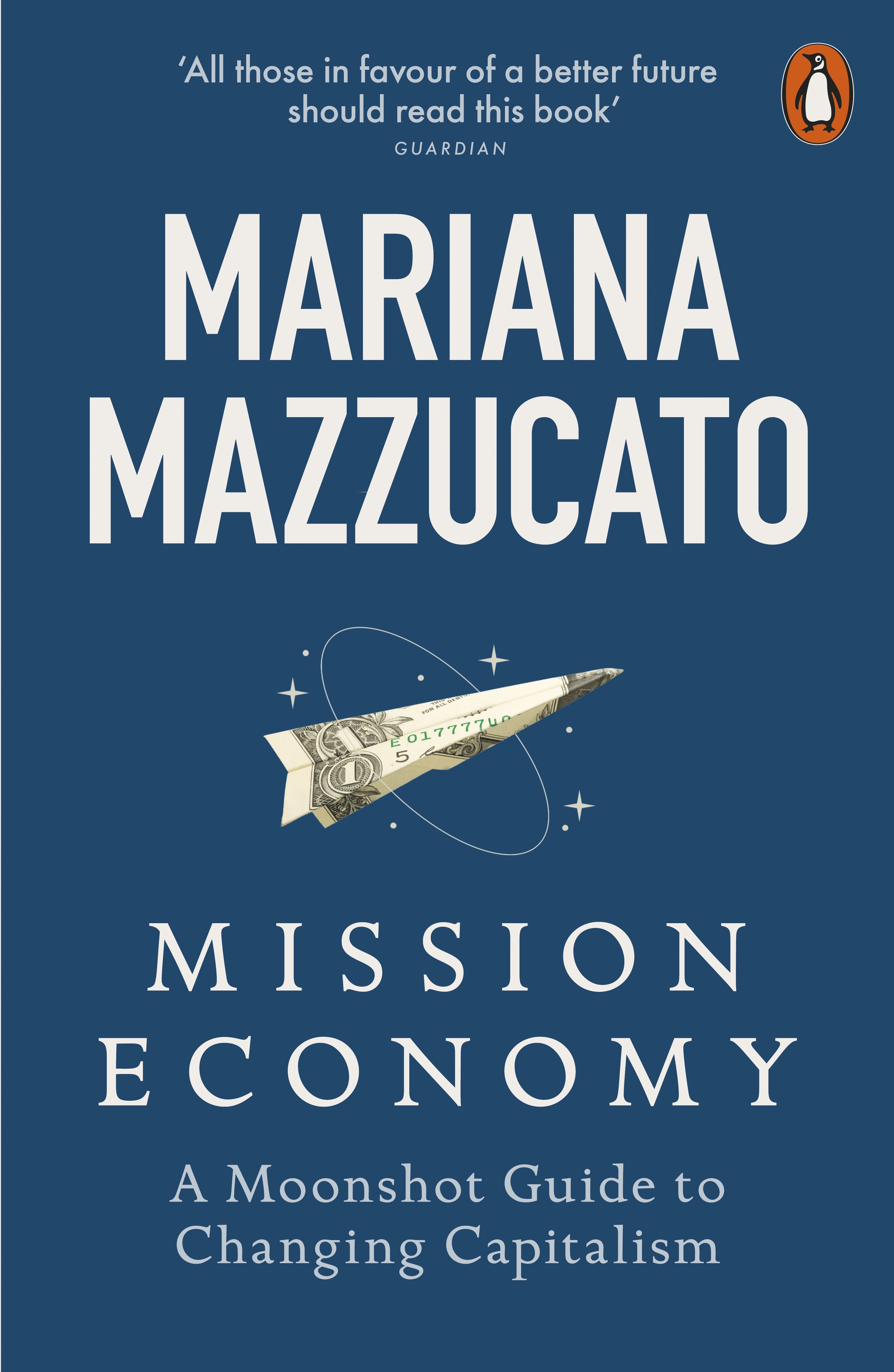 Book “Mission Economy” by Mariana Mazzucato — January 27, 2022