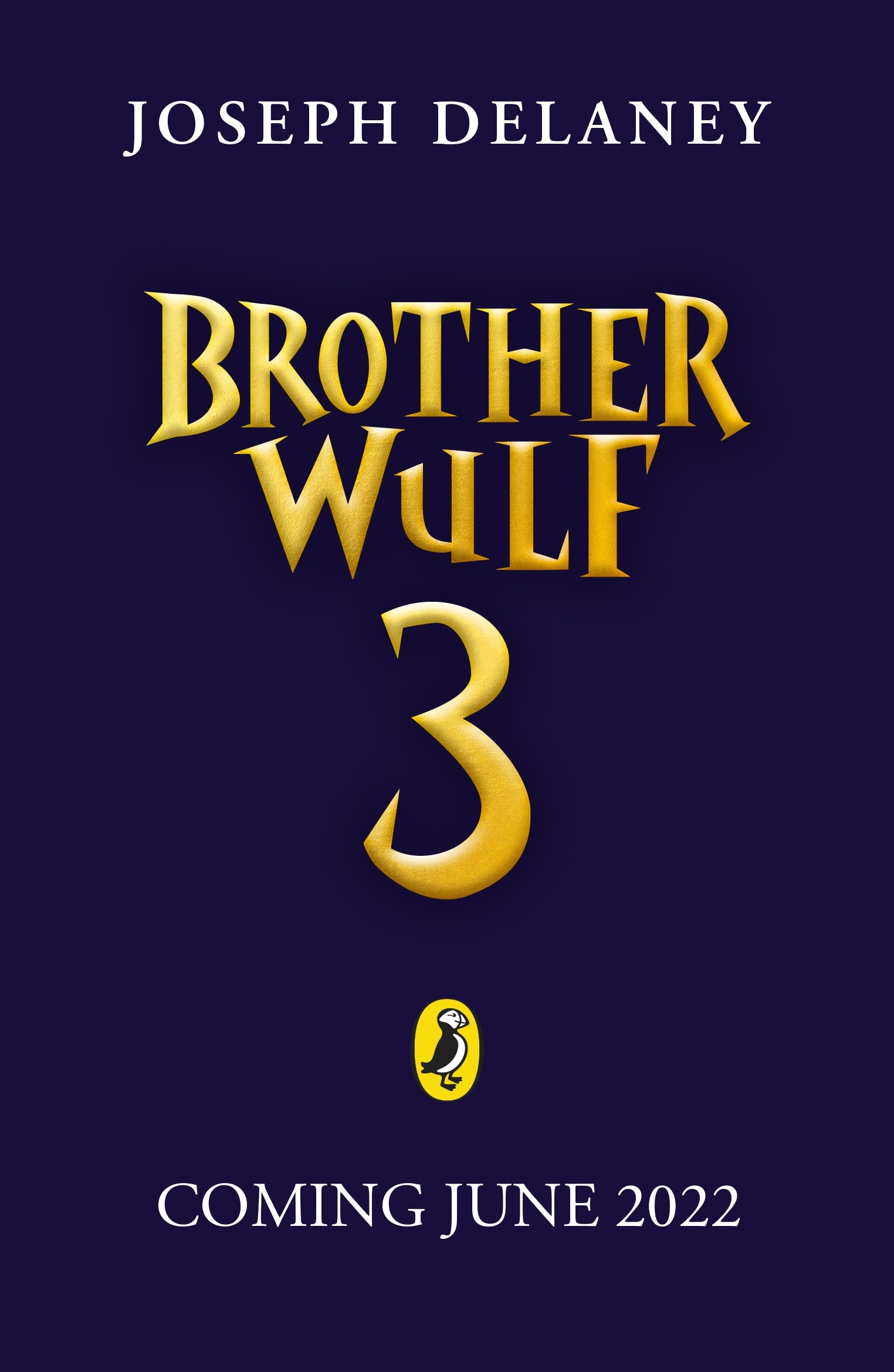 Book “Brother Wulf: The Last Spook” by Joseph Delaney — June 30, 2022